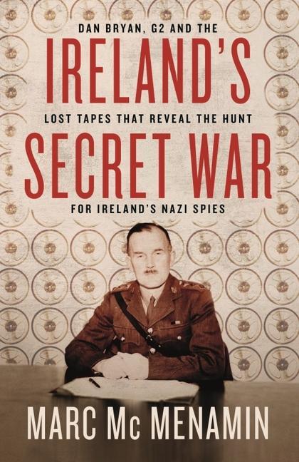 Ireland's Secret War