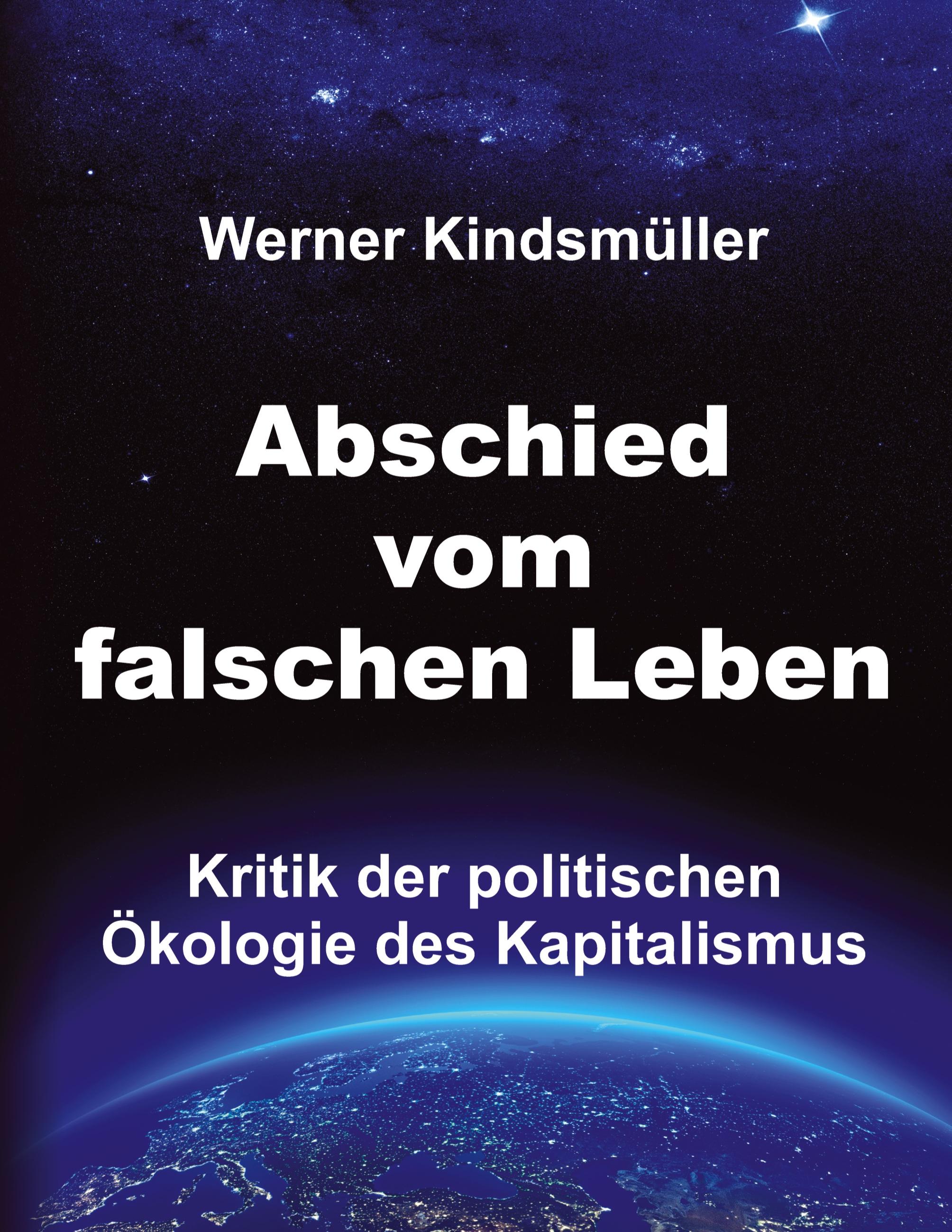 Abschied vom falschen Leben