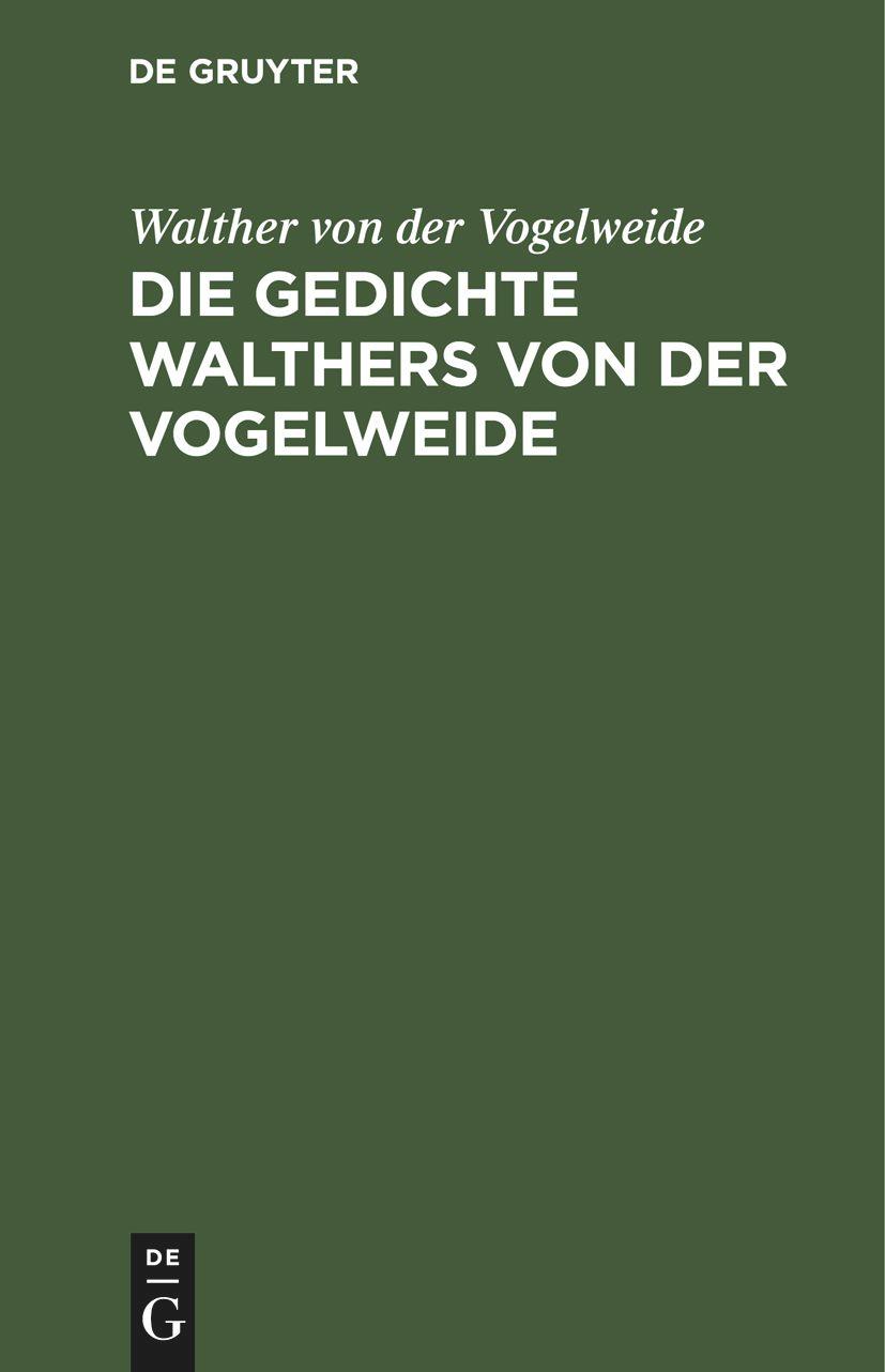 Die Gedichte Walthers von der Vogelweide