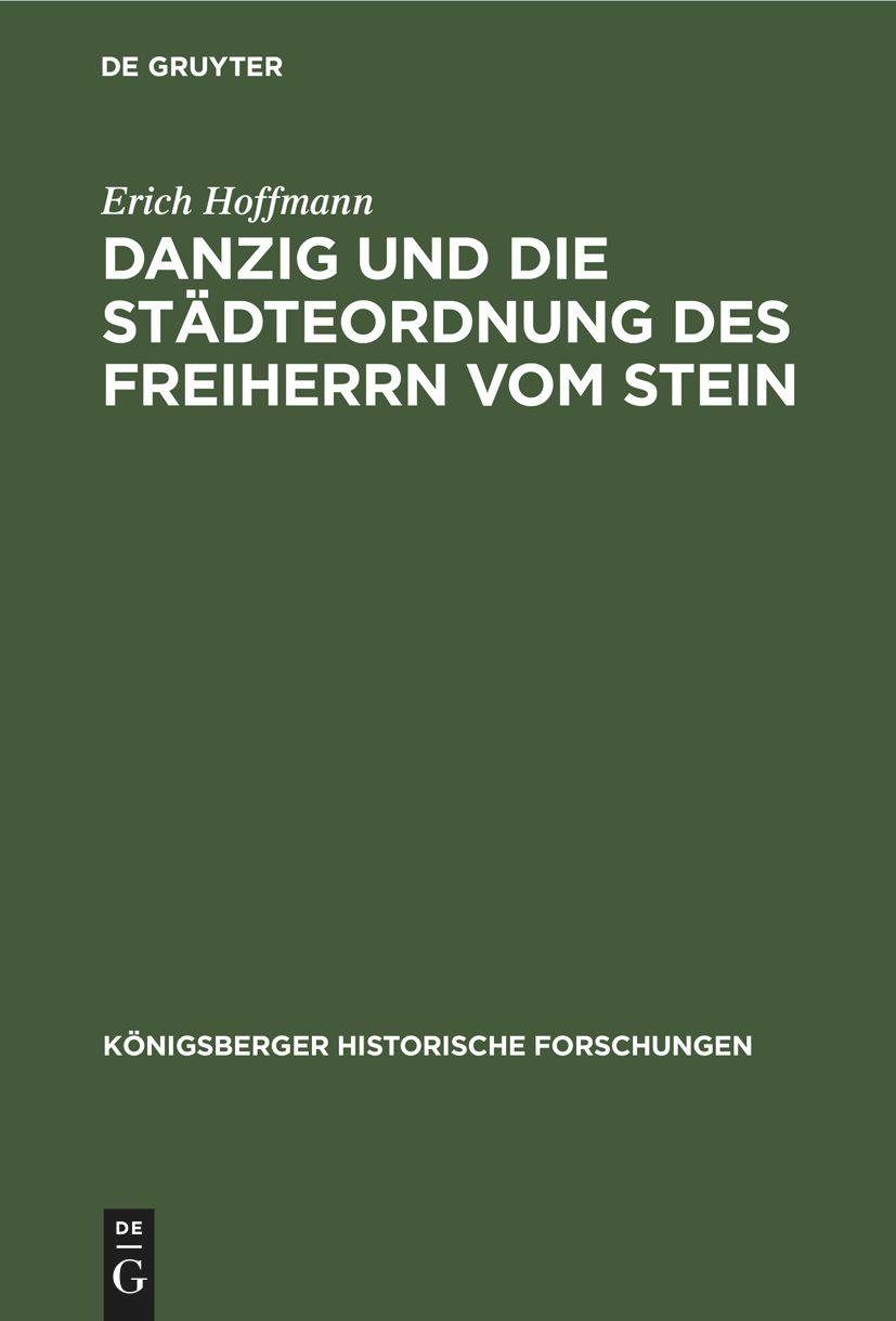 Danzig und die Städteordnung des Freiherrn vom Stein