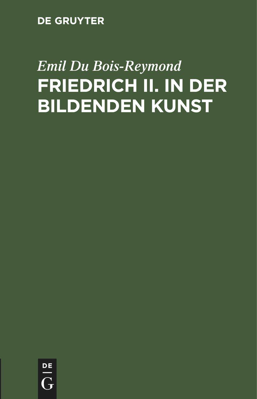 Friedrich II. in der bildenden Kunst