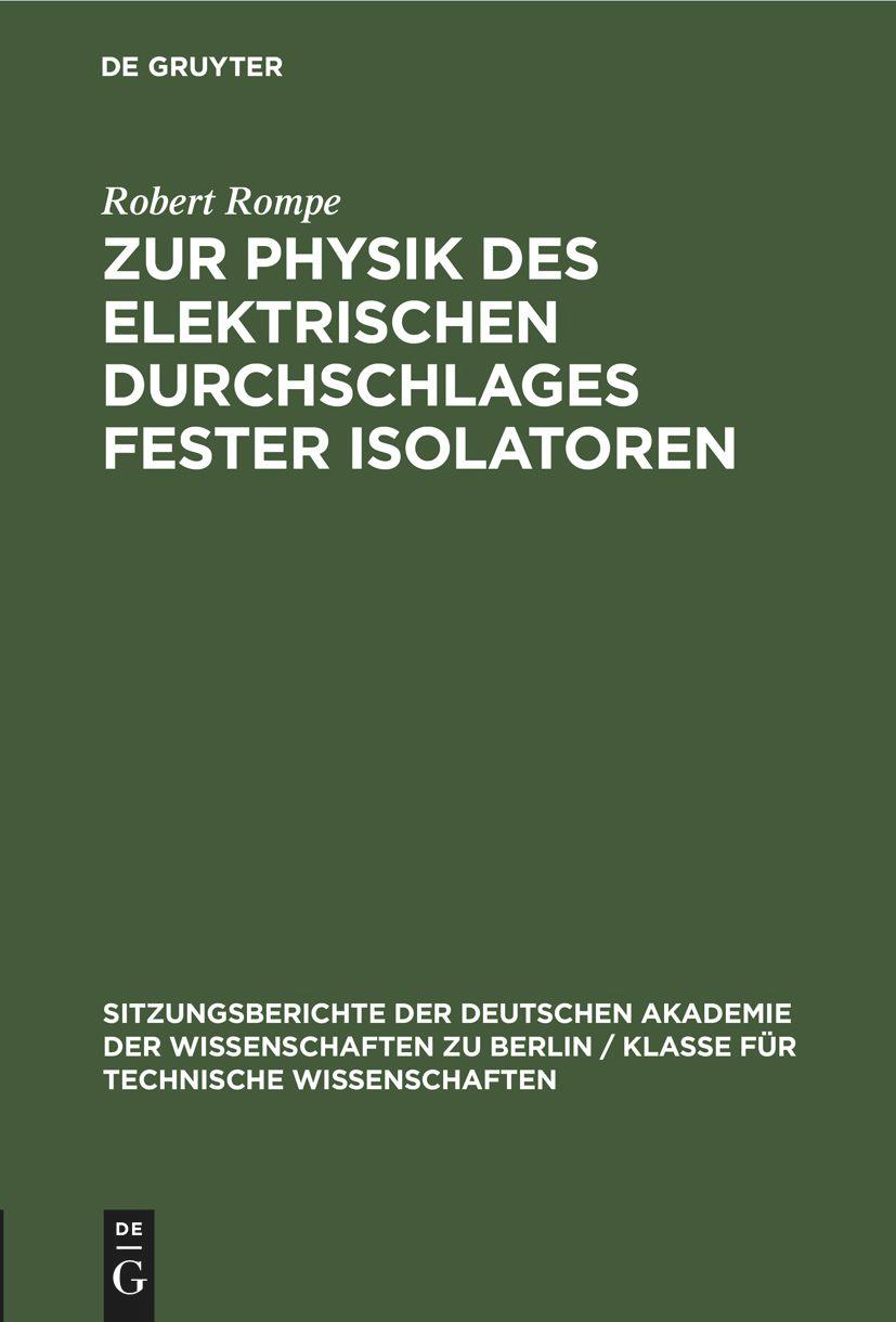 Zur Physik des elektrischen Durchschlages fester Isolatoren