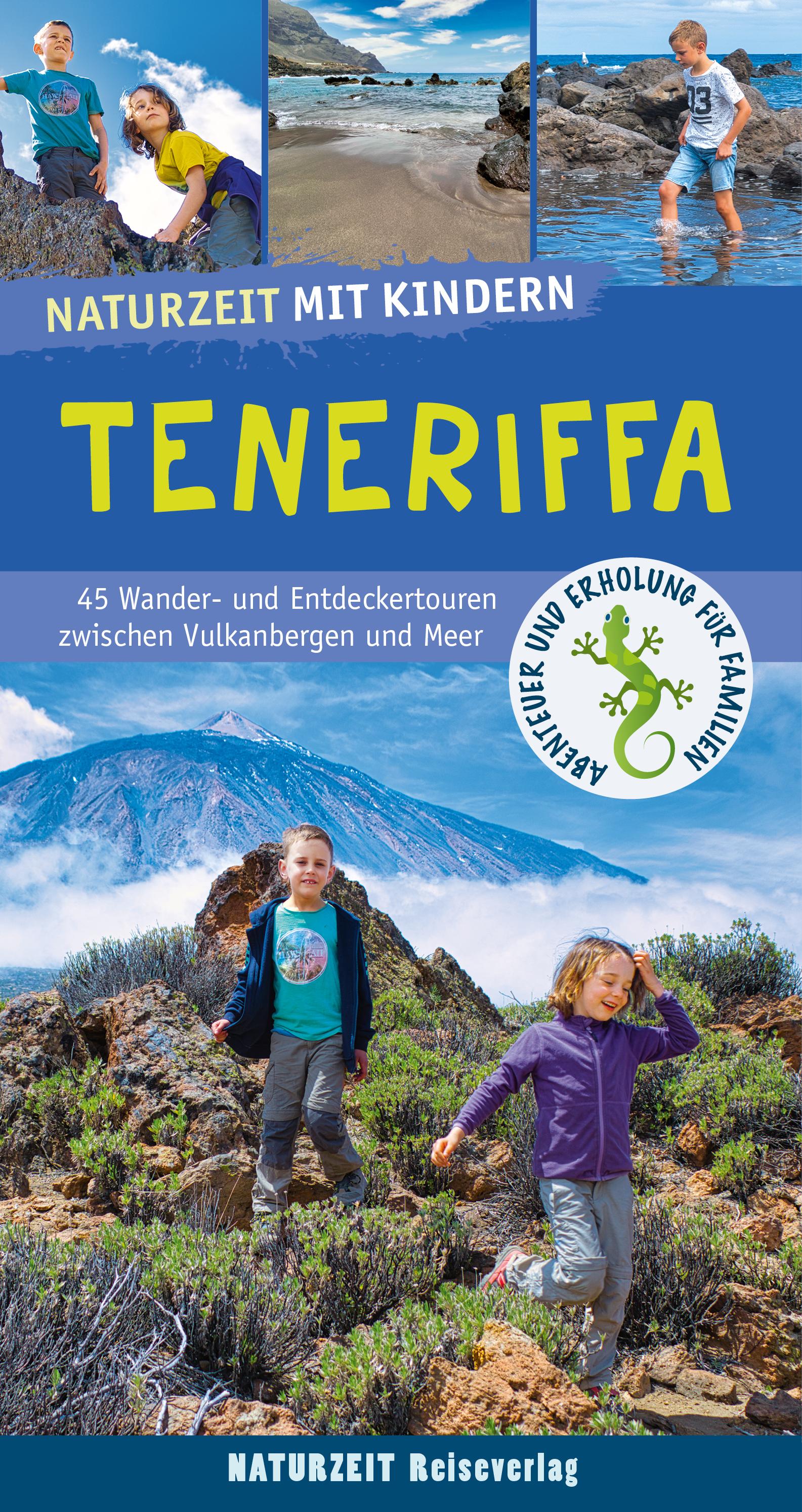 Naturzeit mit Kindern: Teneriffa