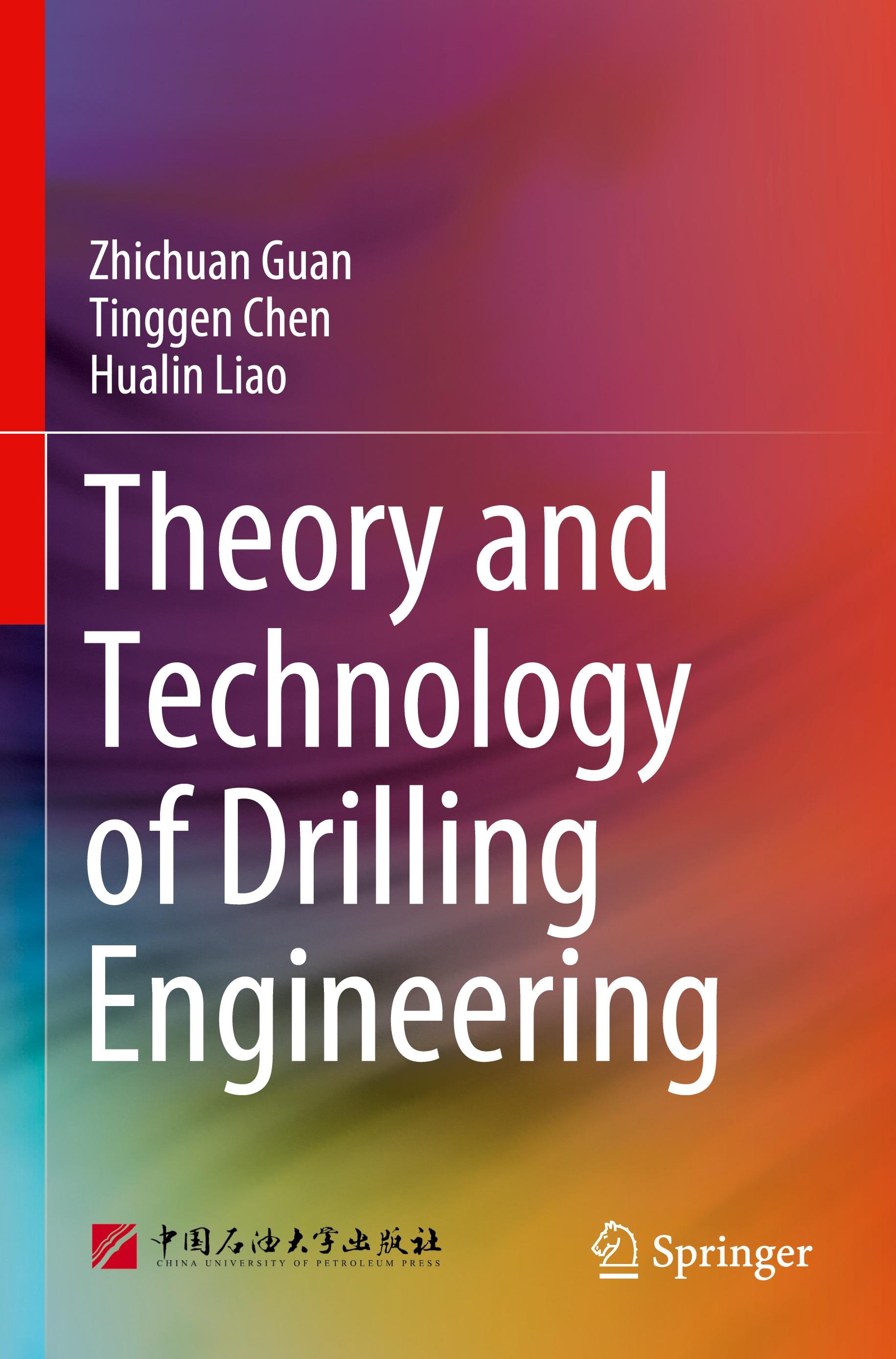 Theory and Technology of Drilling Engineering