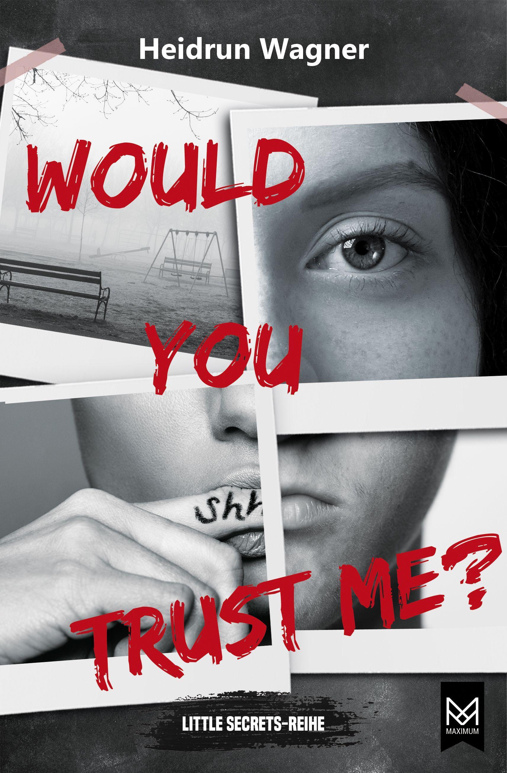 Would You Trust Me?