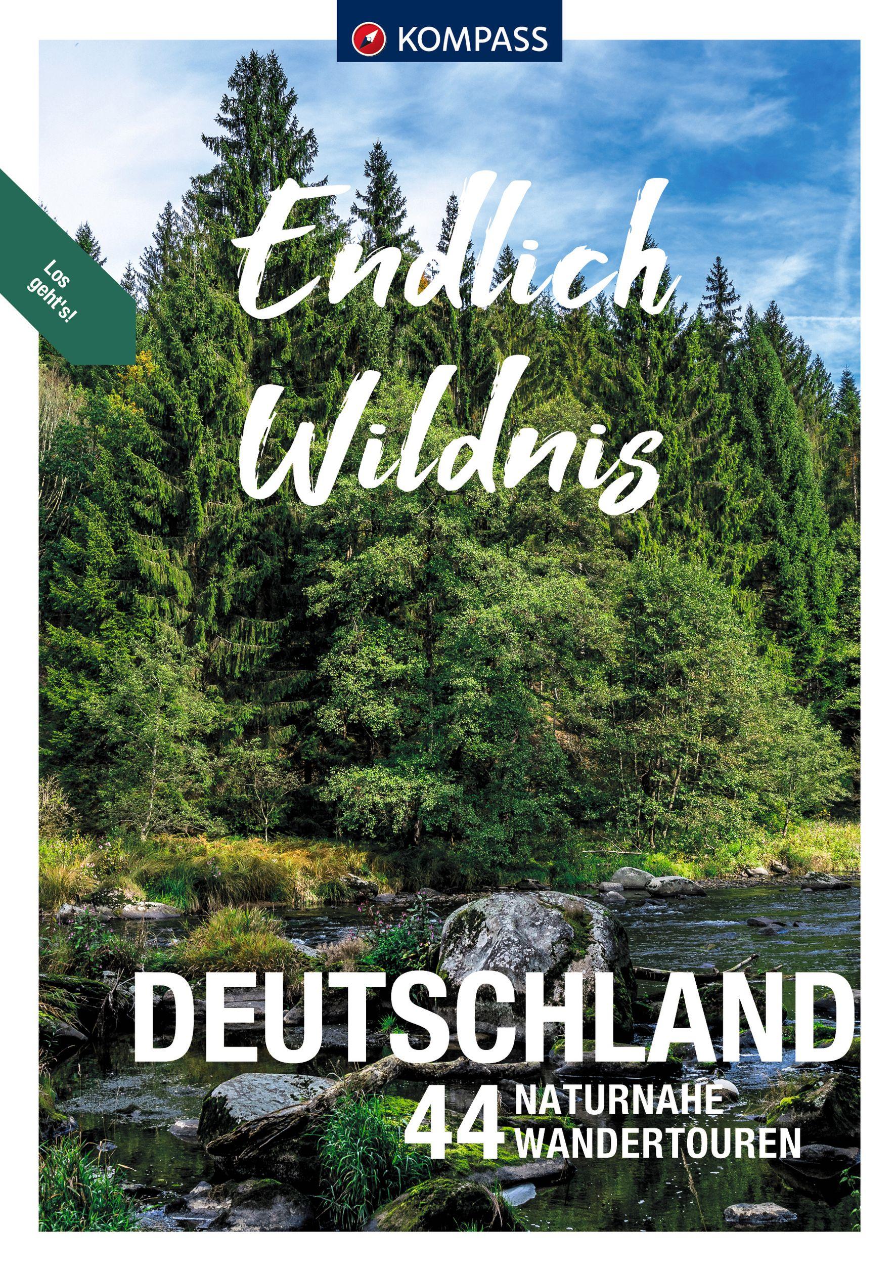 KOMPASS Endlich Wildnis - Deutschland