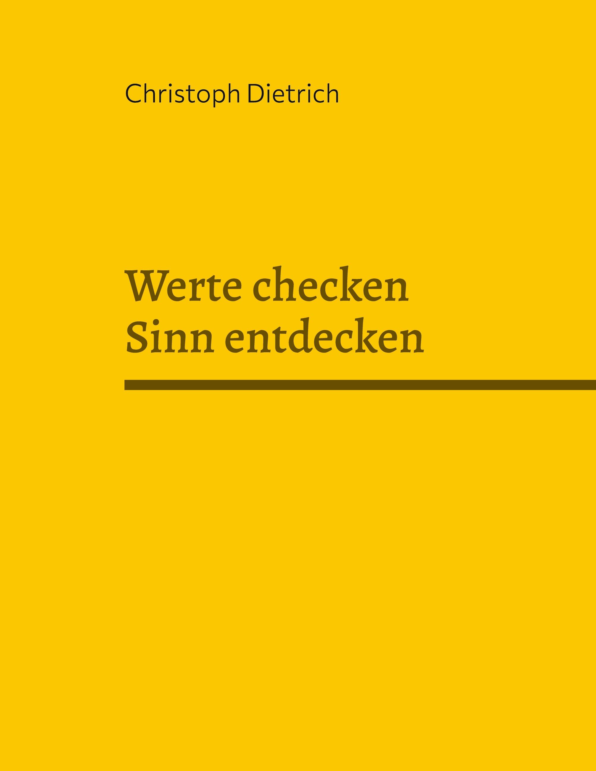 Werte checken Sinn entdecken