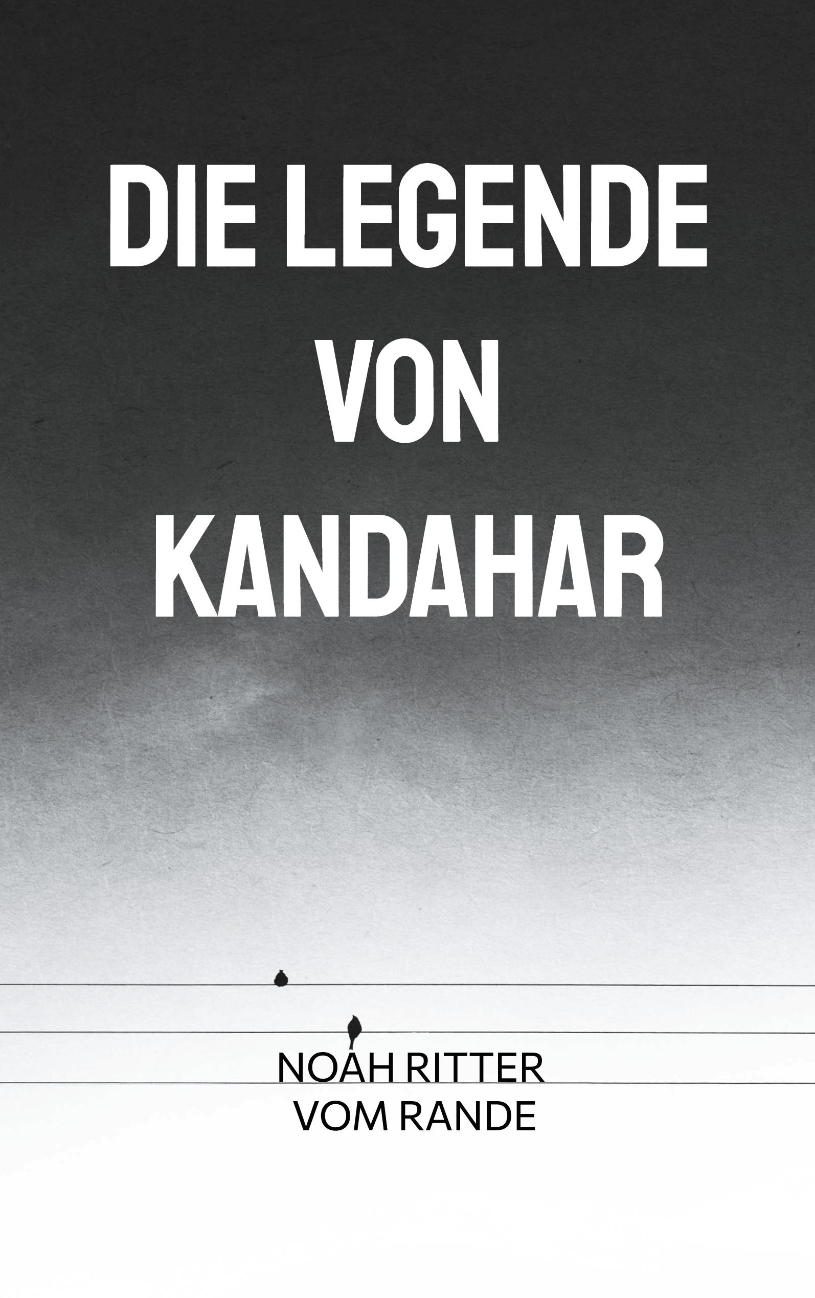 Die Legende von Kandahar