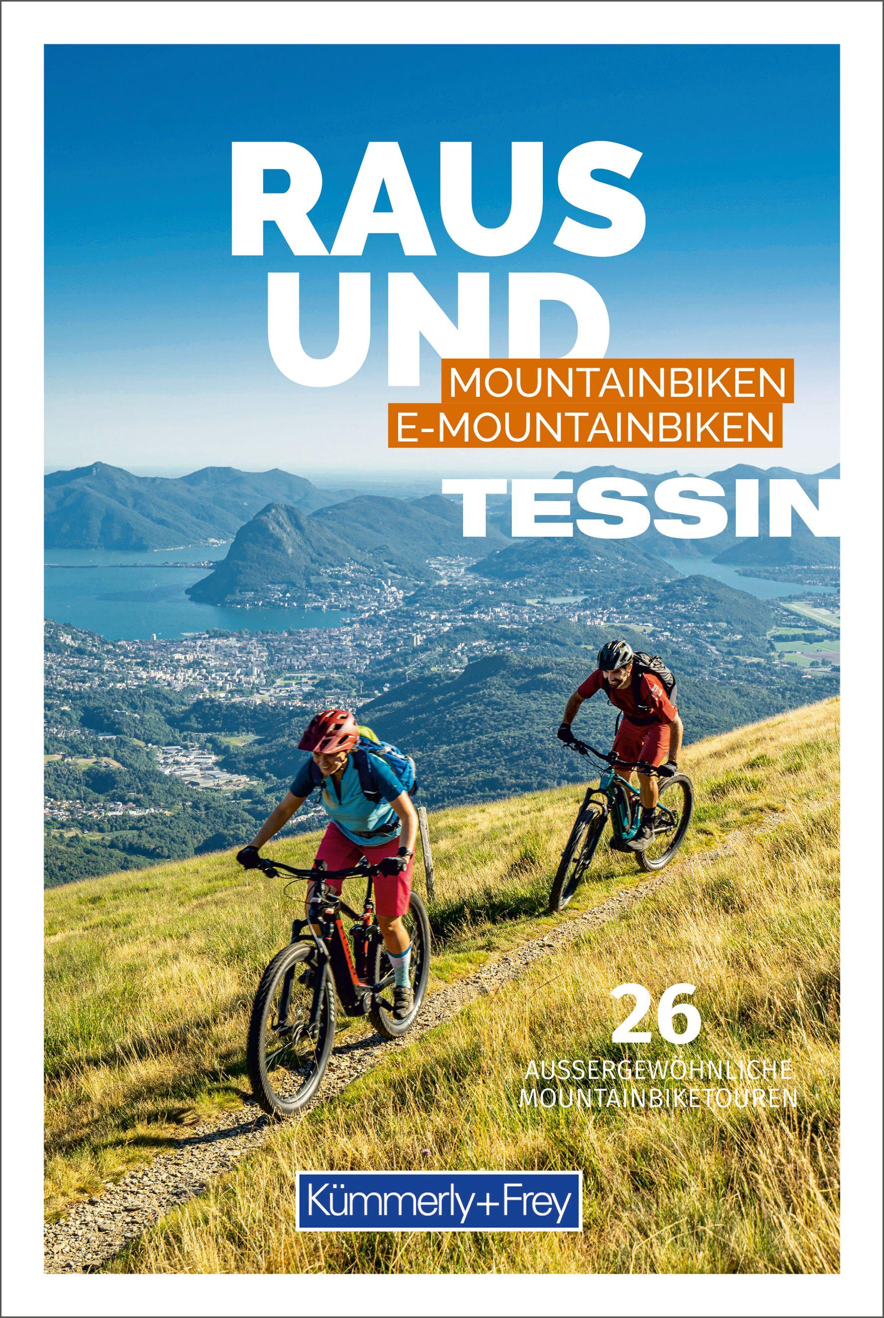 Tessin Raus und Mountainbiken | E-Mountainbiken