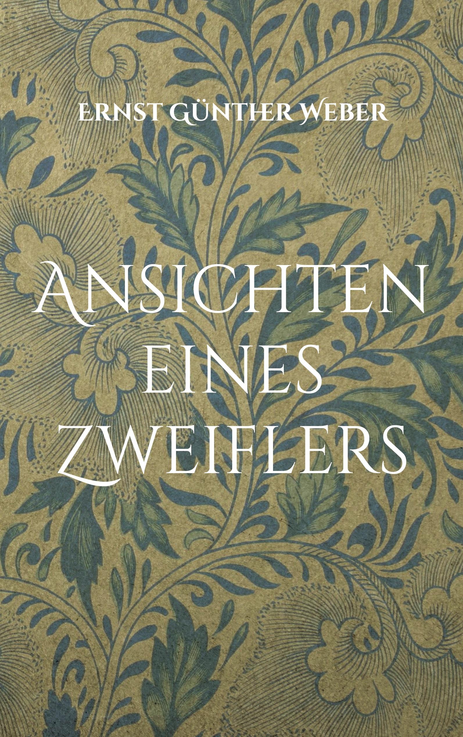 Ansichten eines Zweiflers