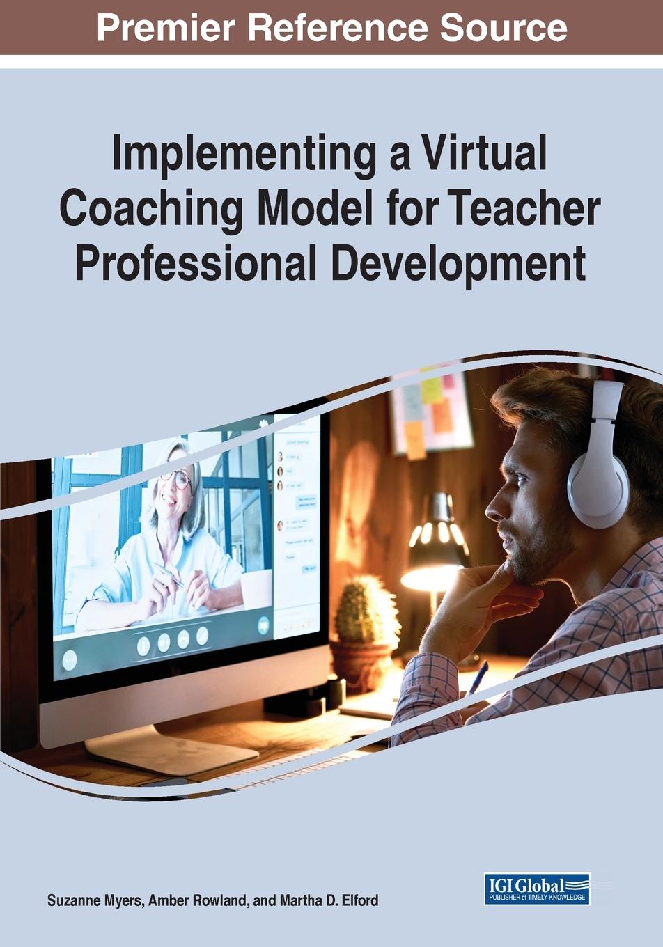 Implementing a Virtual Coaching Model for Teacher Professional Development