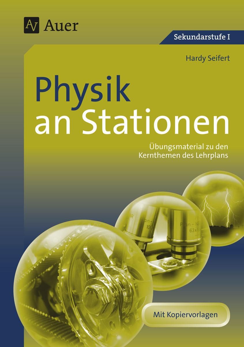 Physik an Stationen mit Kopiervorlagen