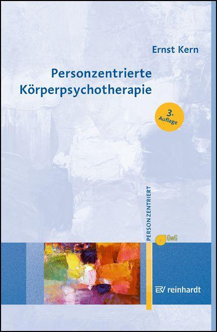 Personzentrierte Körperpsychotherapie