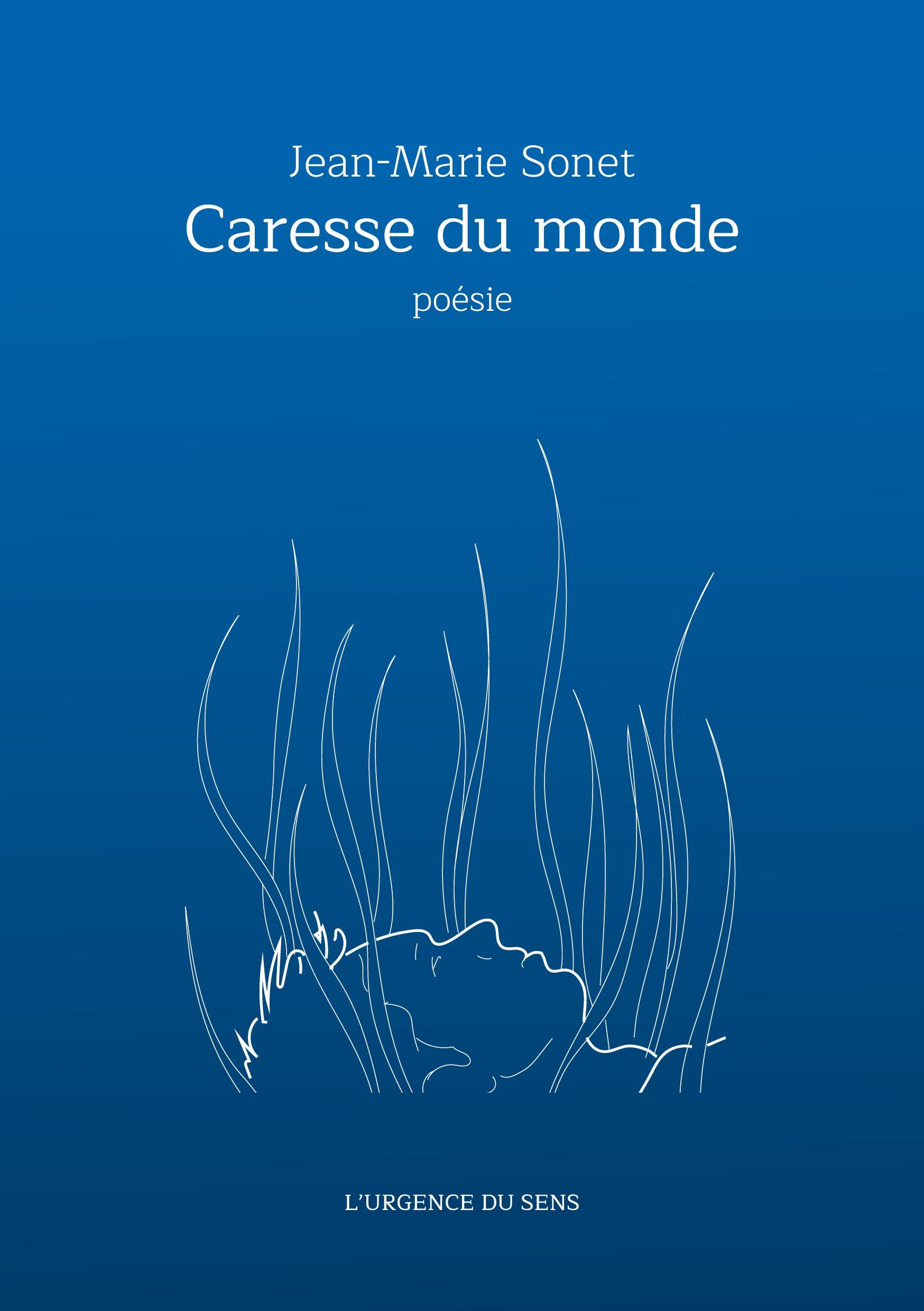 Caresse du monde