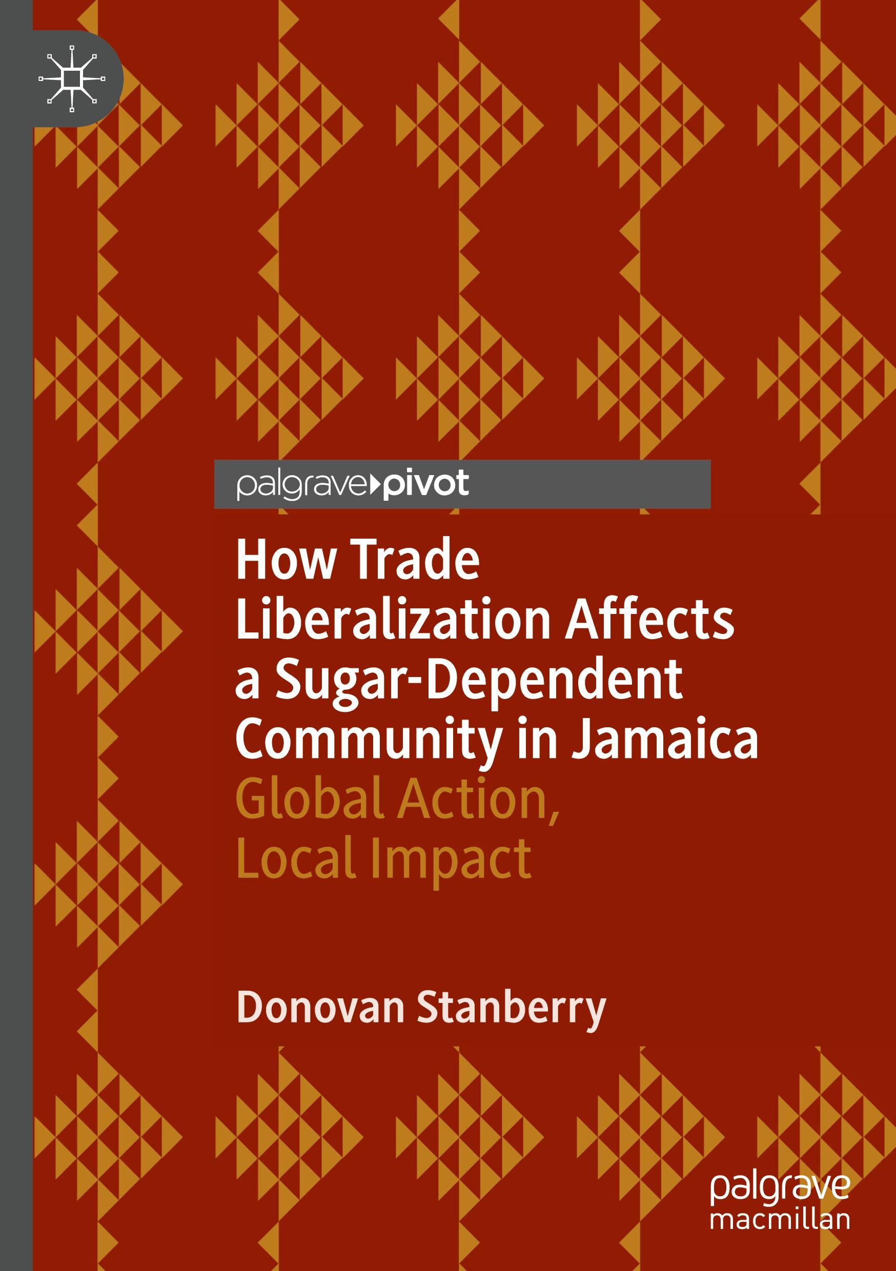 How Trade Liberalization Affects a Sugar Dependent Community in Jamaica