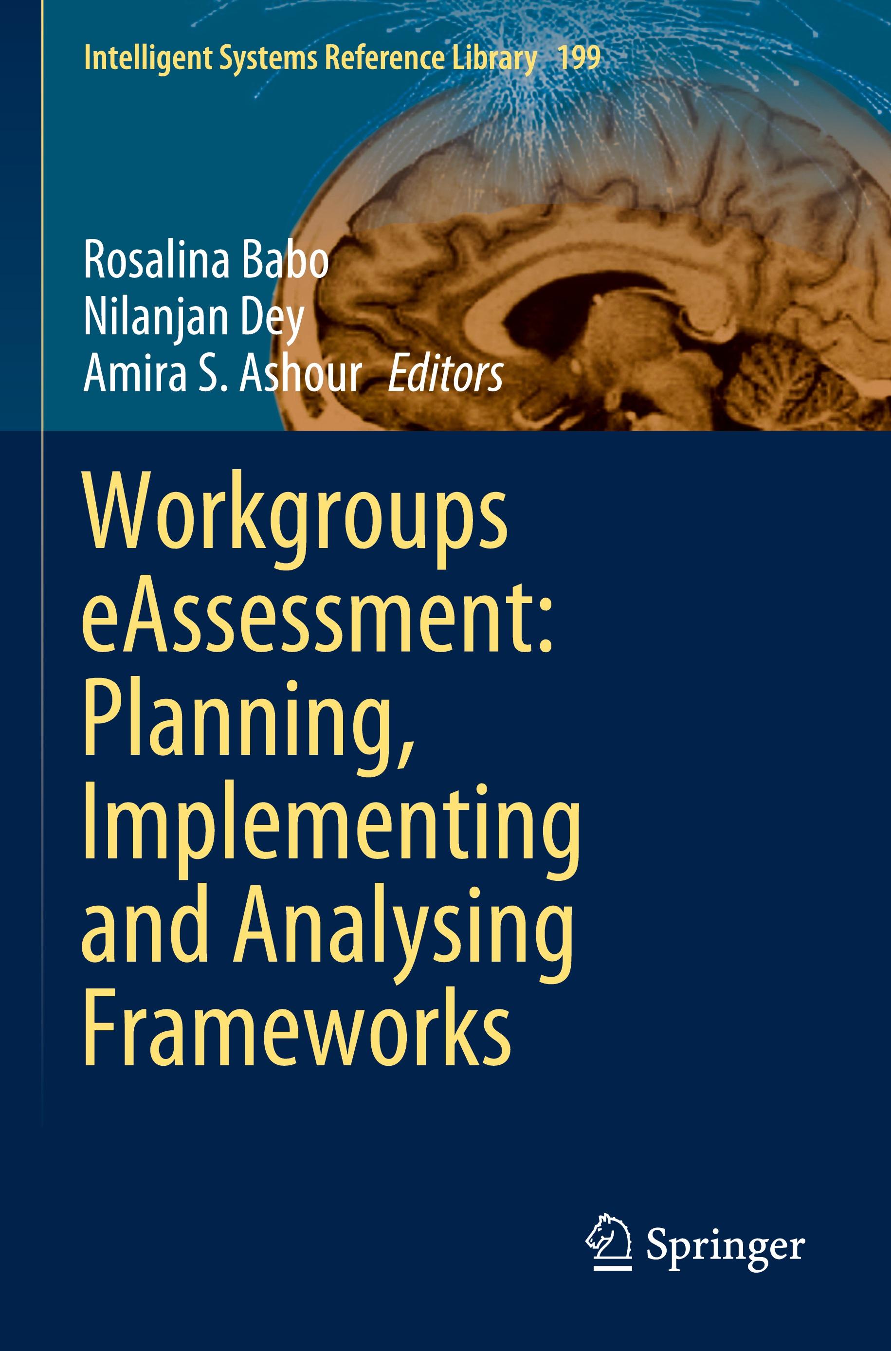 Workgroups eAssessment: Planning, Implementing and Analysing Frameworks