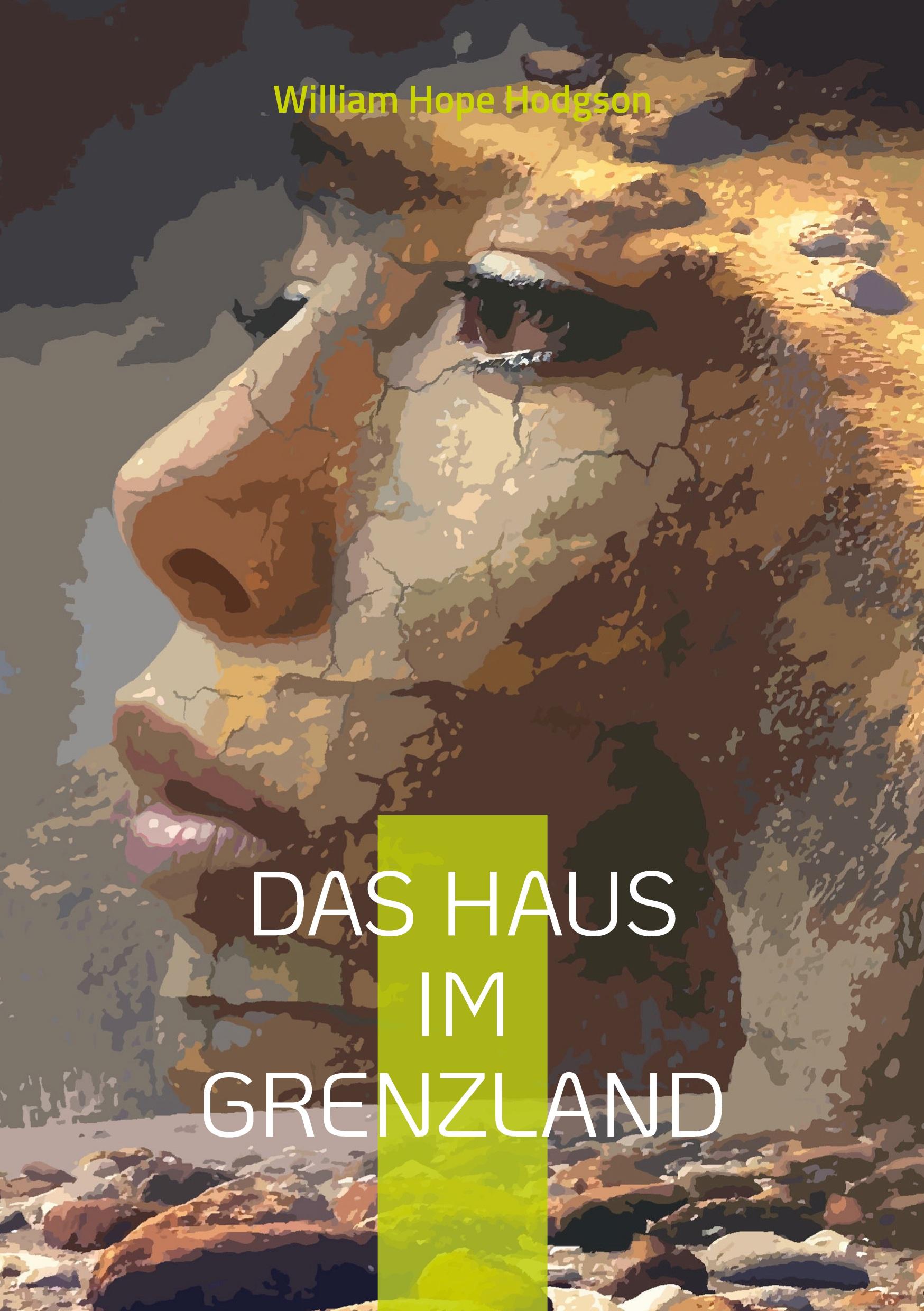 Das Haus im Grenzland