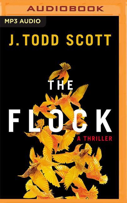 The Flock: A Thriller