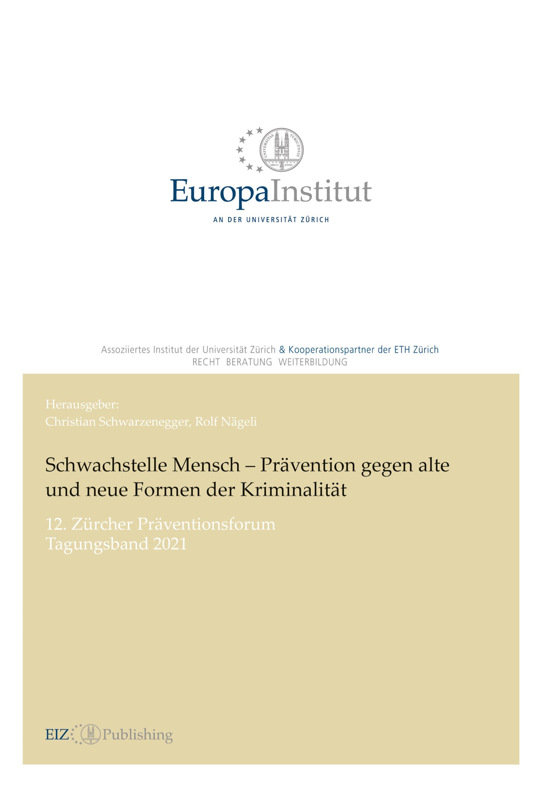 Schwachstelle Mensch ¿ Prävention gegen alte und neue Formen der Kriminalität