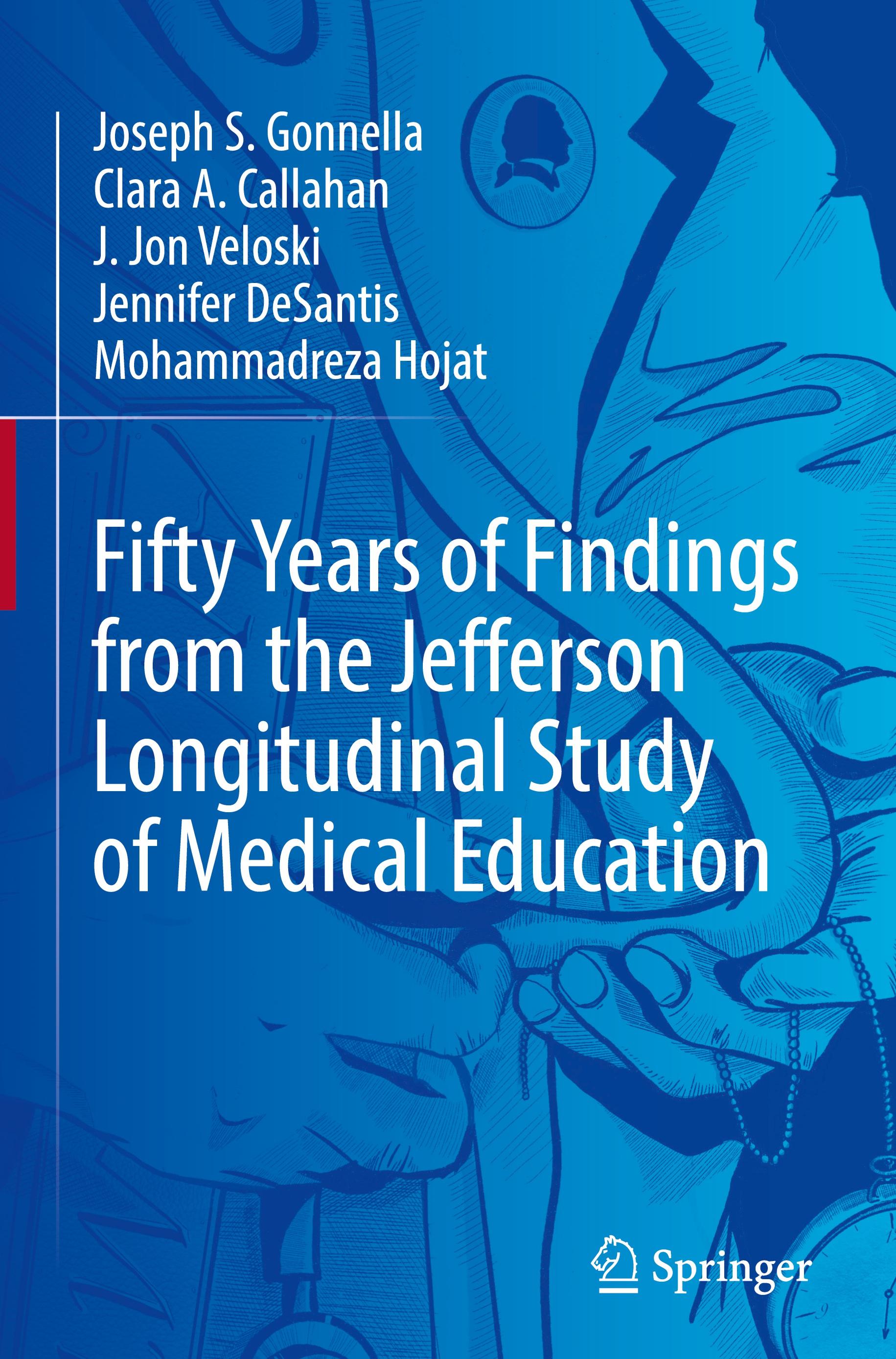 Fifty Years of Findings from the Jefferson Longitudinal Study of Medical Education