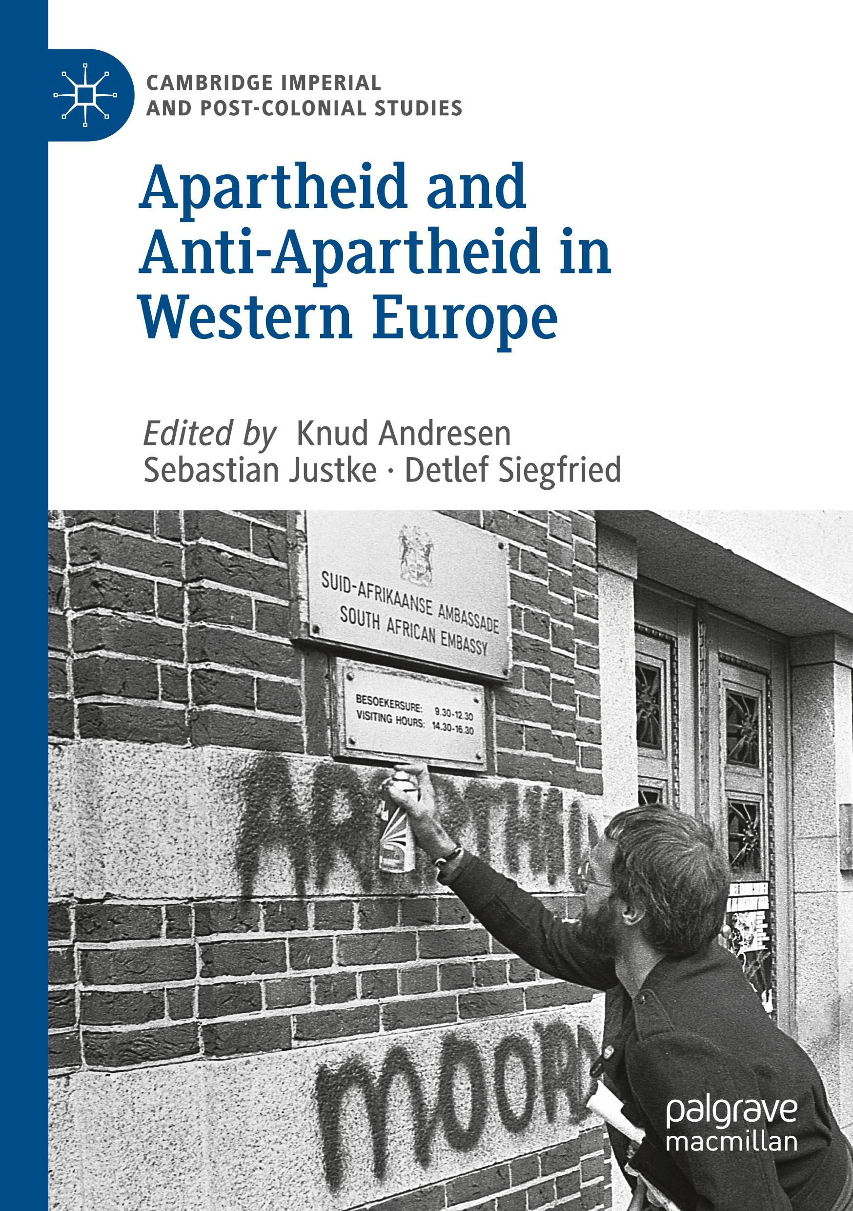 Apartheid and Anti-Apartheid in Western Europe