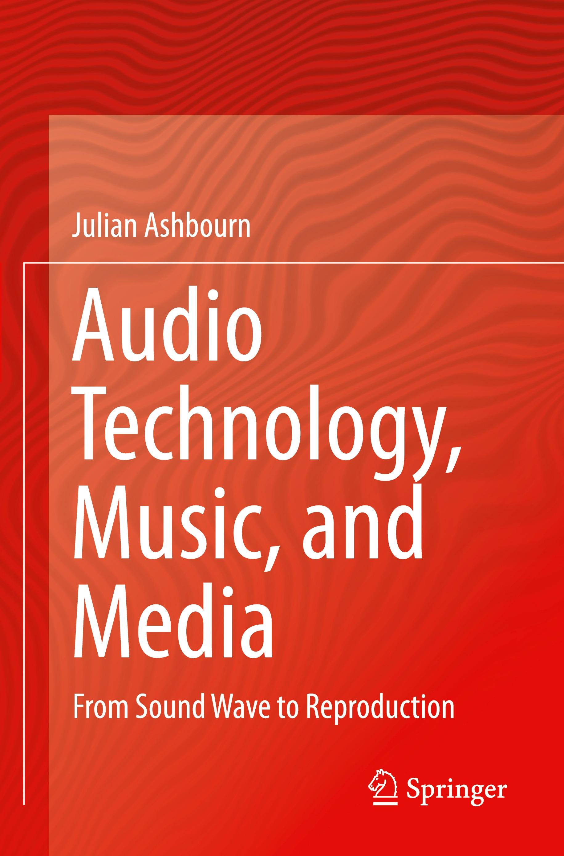 Audio Technology, Music, and Media