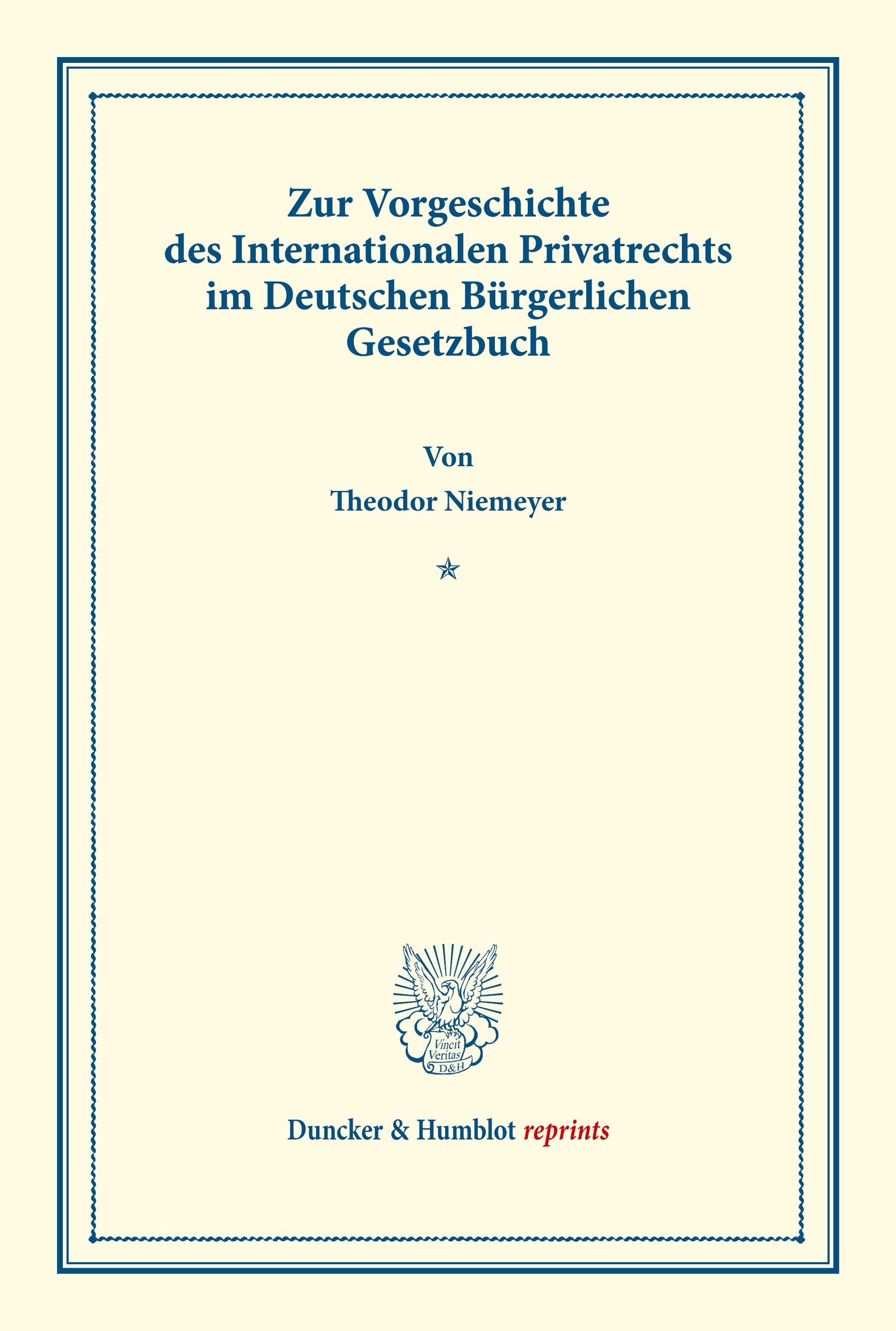 Zur Vorgeschichte des Internationalen Privatrechts im Deutschen Bürgerlichen Gesetzbuch.