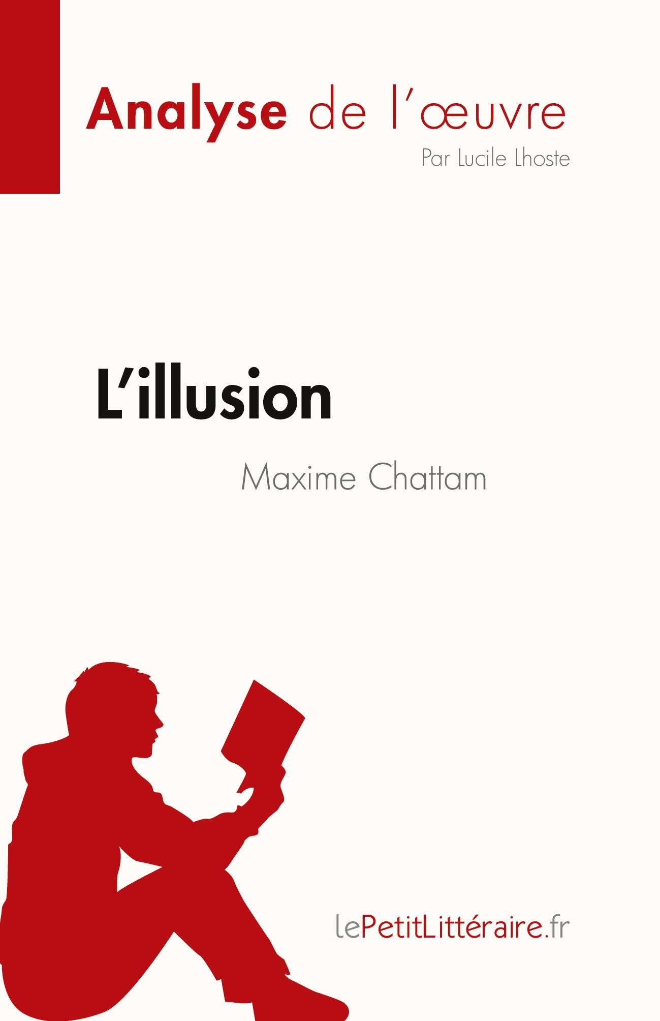 L'illusion de Maxime Chattam (Analyse de l'¿uvre)