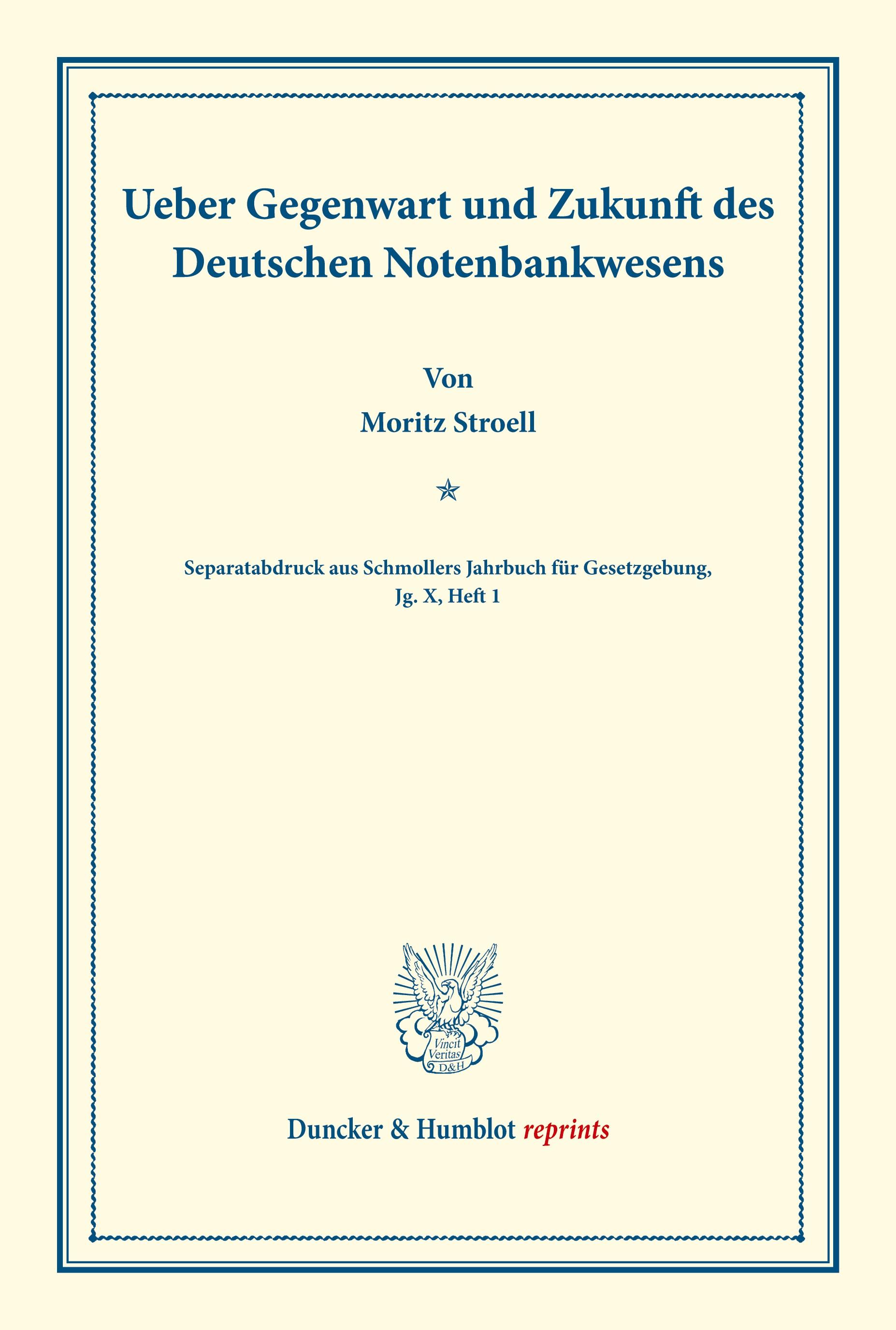 Ueber Gegenwart und Zukunft des Deutschen Notenbankwesens.