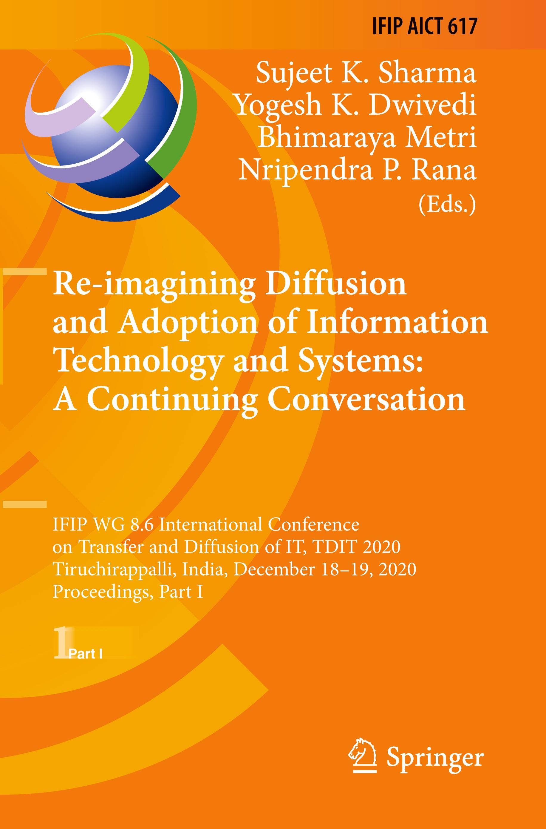 Re-imagining Diffusion and Adoption of Information Technology and Systems: A Continuing Conversation