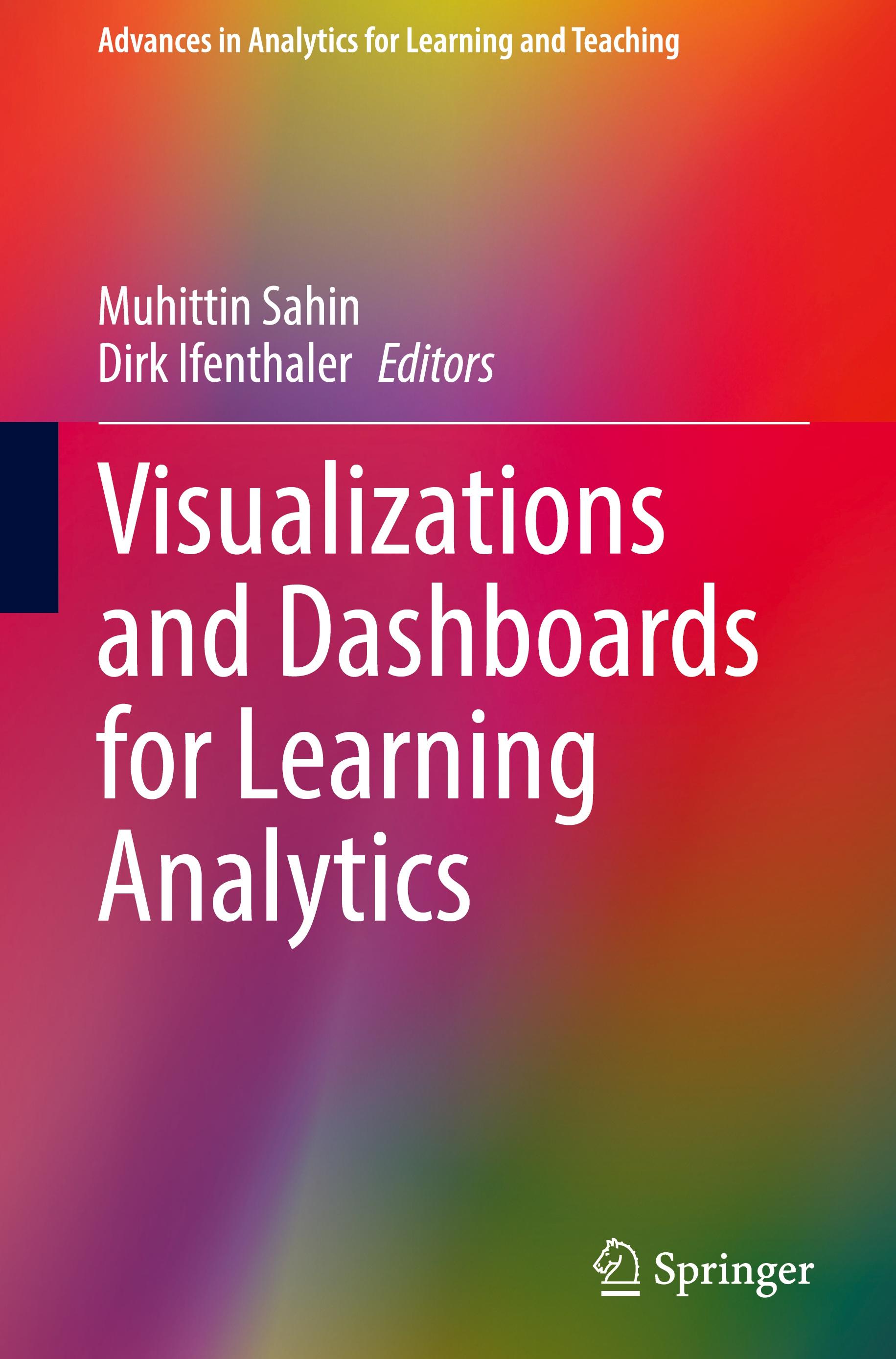 Visualizations and Dashboards for Learning Analytics