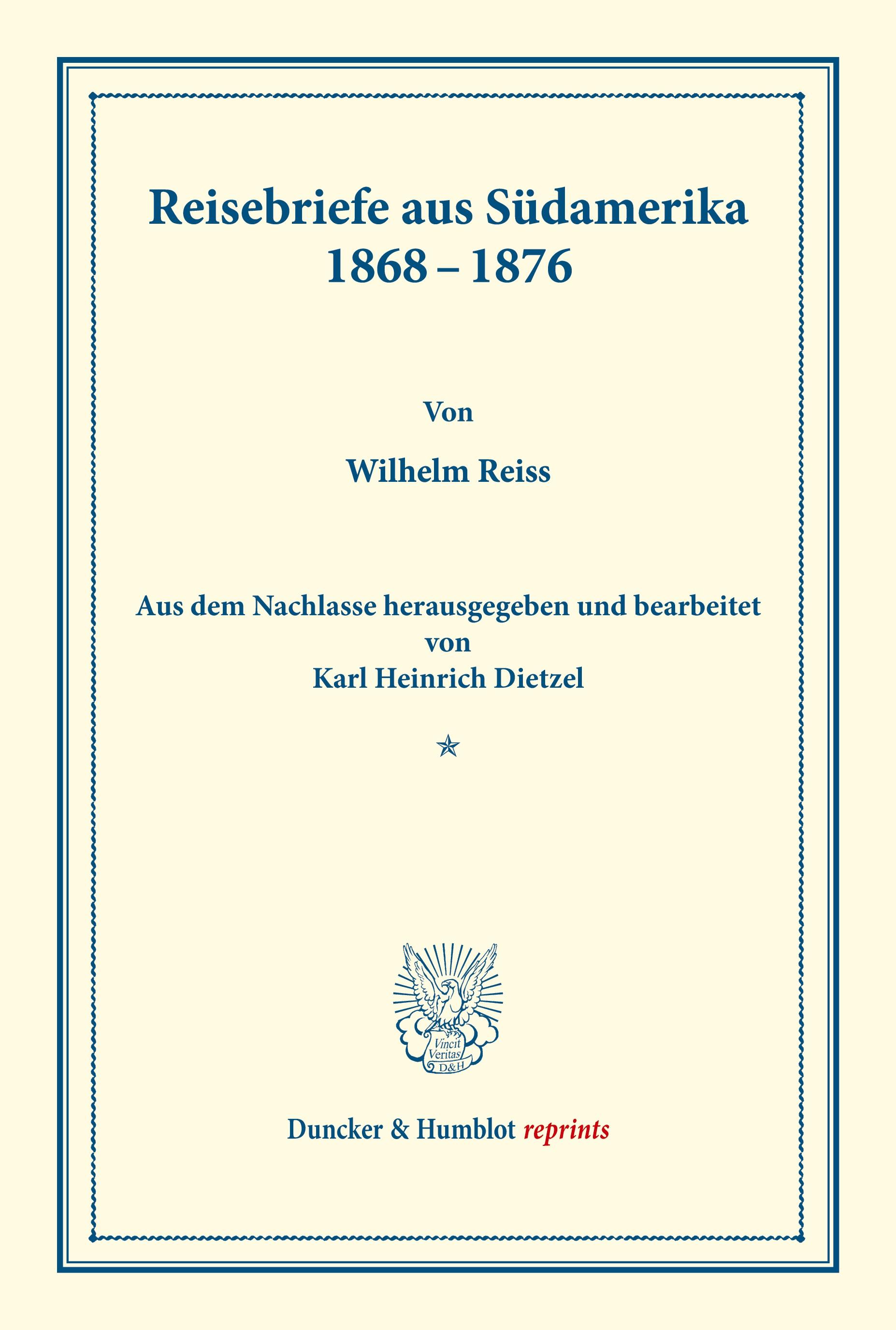 Reisebriefe aus Südamerika 1868¿1876.