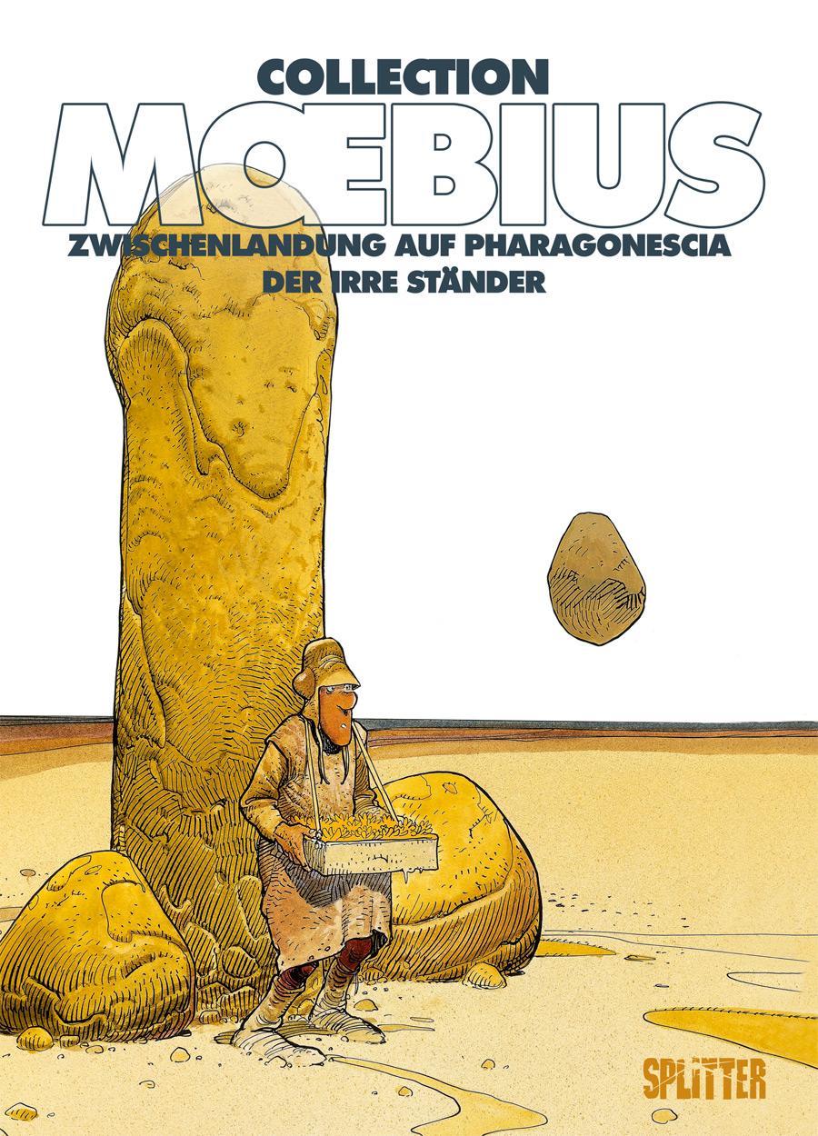 Moebius Collection: Zwischenlandung auf Pharagonescia / Der irre Ständer