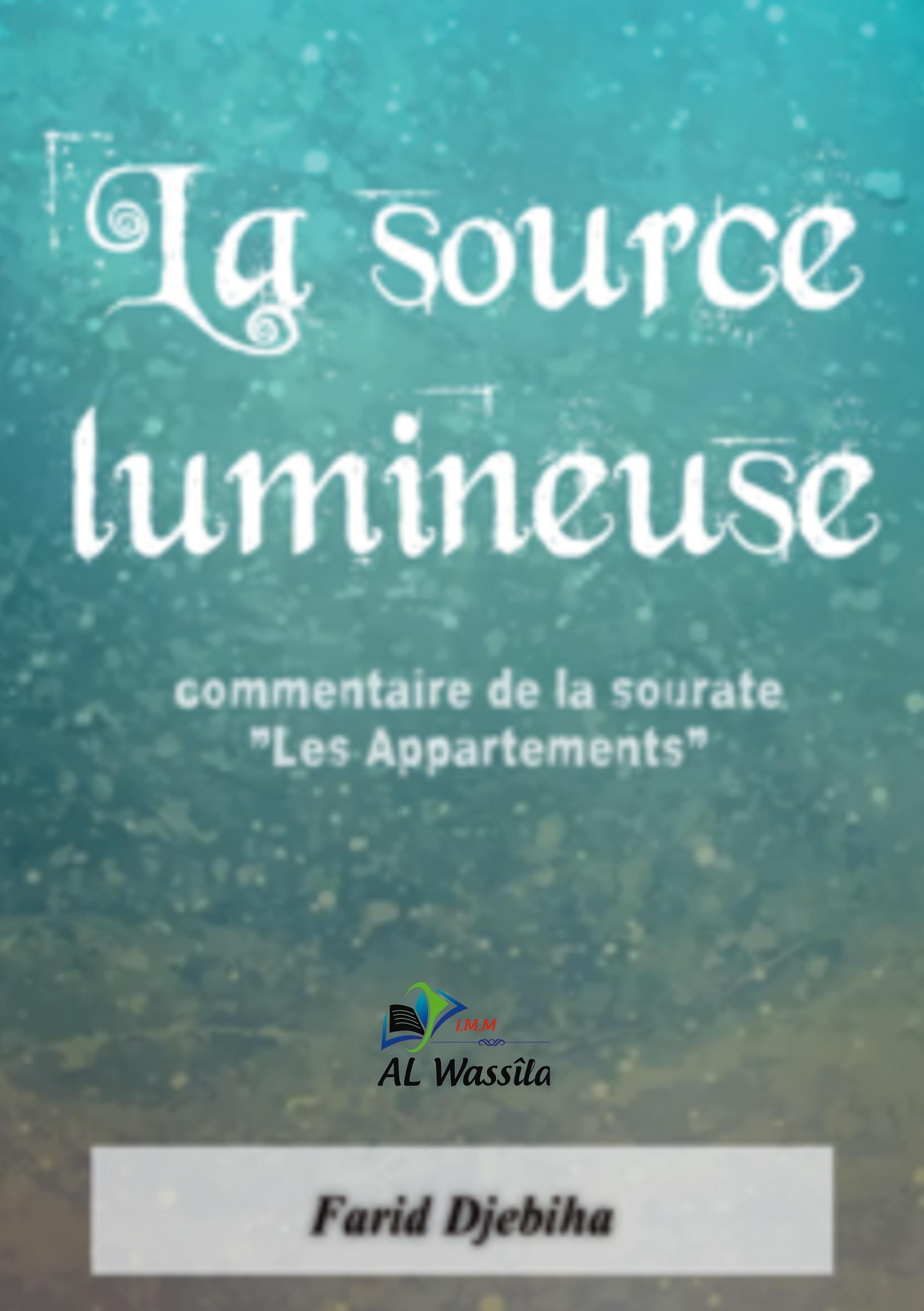 La source lumineuse