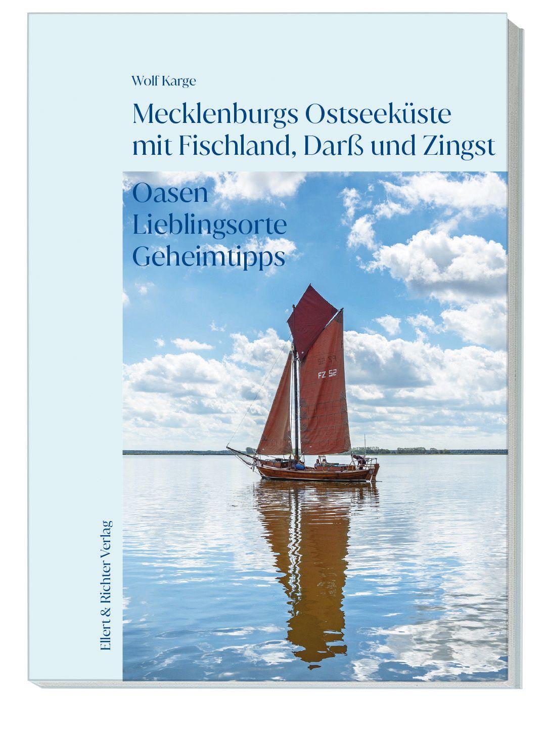 Mecklenburgs Ostseeküste mit Fischland, Darß und Zingst