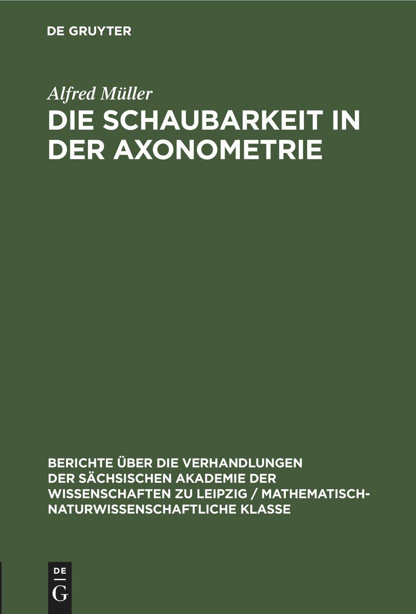 Die Schaubarkeit in der Axonometrie