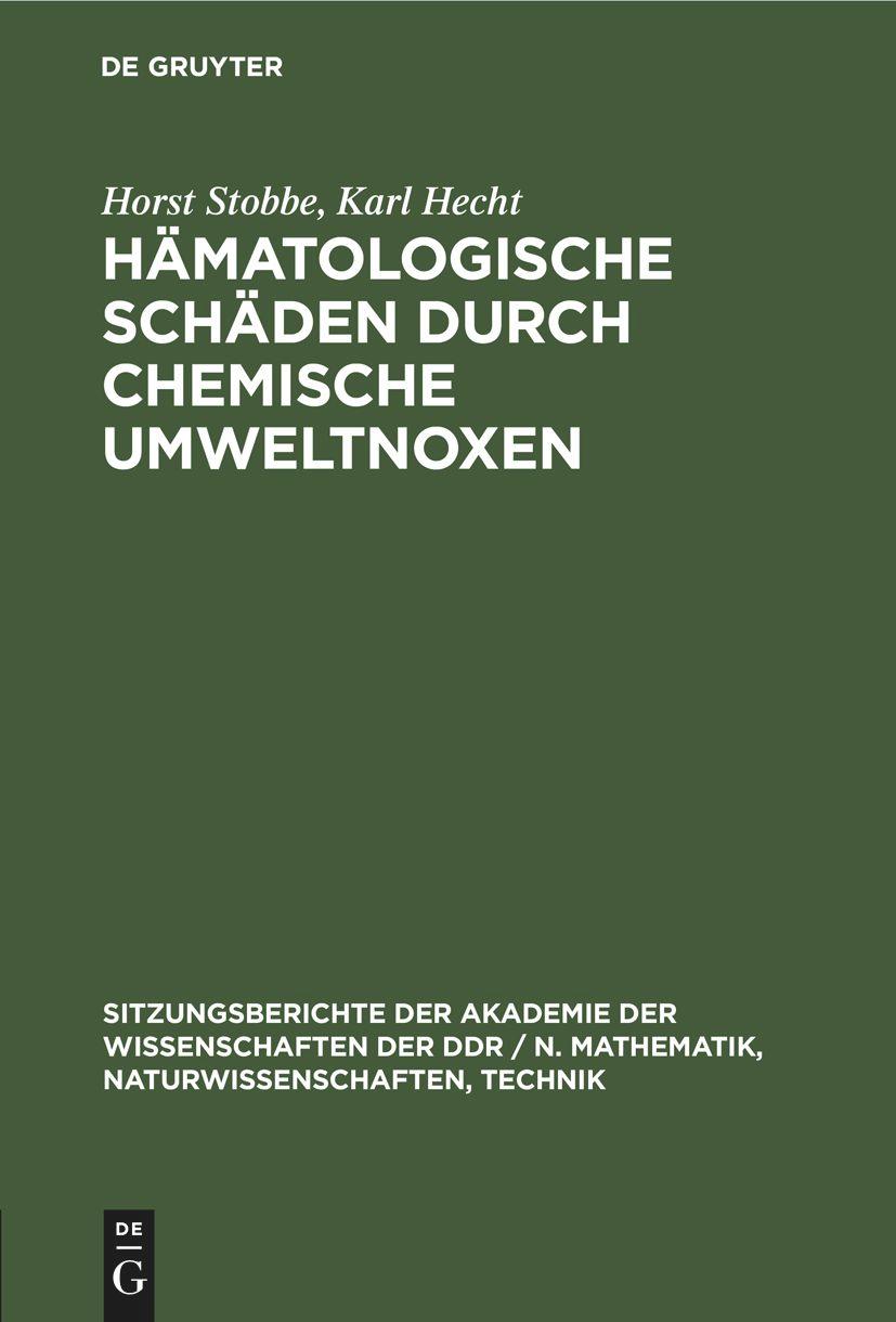 Hämatologische Schäden durch chemische Umweltnoxen