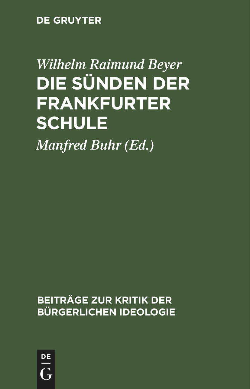 Die Sünden der Frankfurter Schule