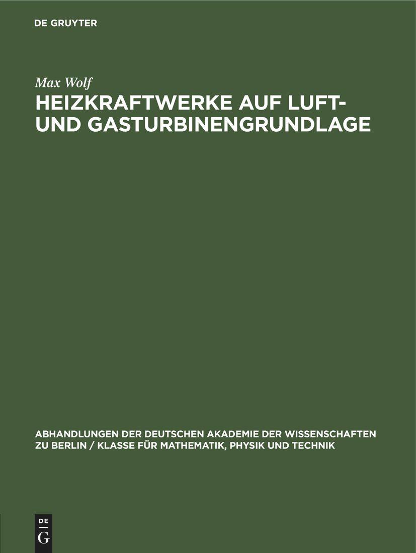 Heizkraftwerke auf Luft- und Gasturbinengrundlage