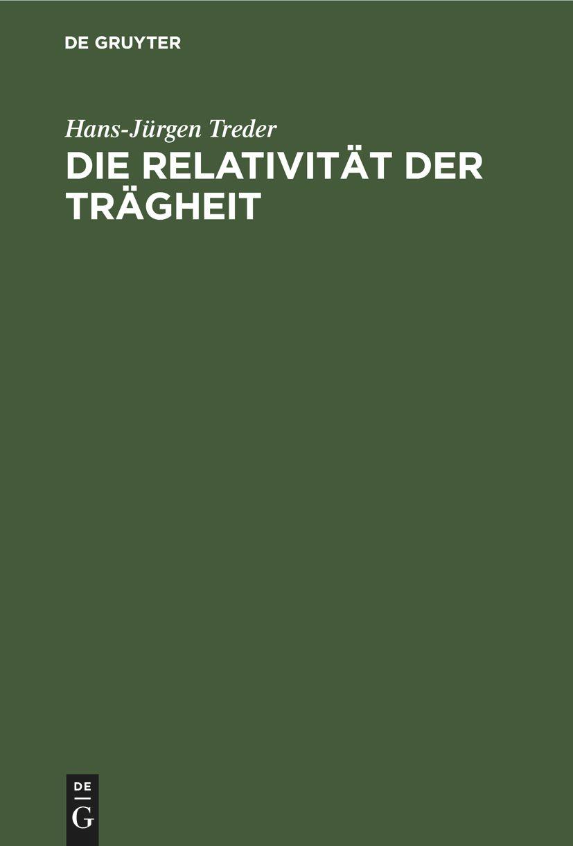 Die Relativität der Trägheit