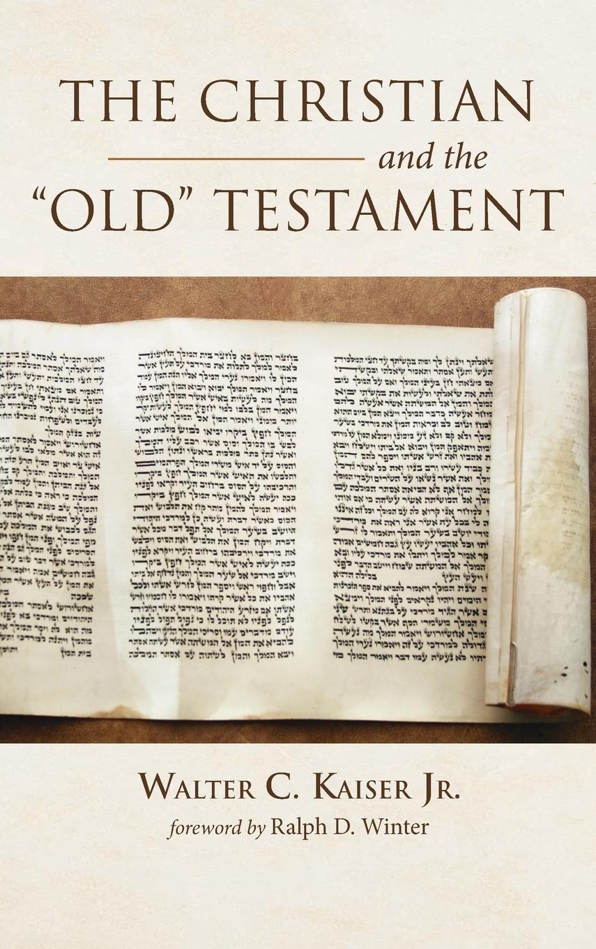 The Christian and the Old Testament