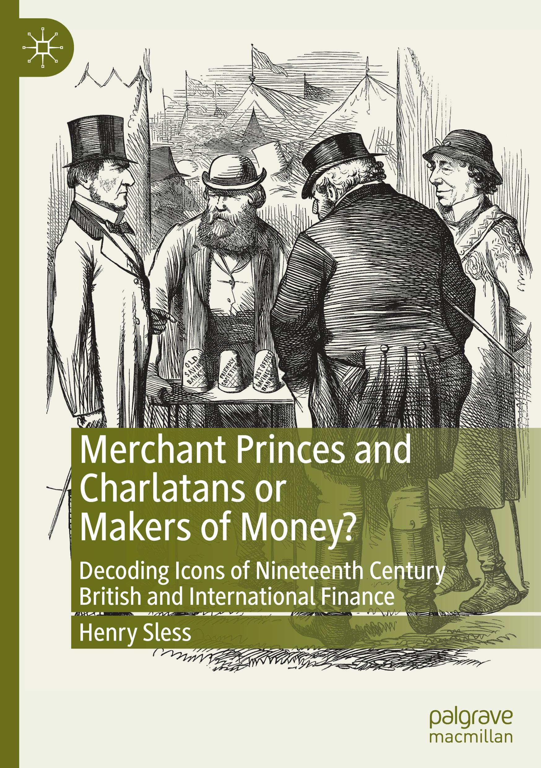 Merchant Princes and Charlatans or Makers of Money?