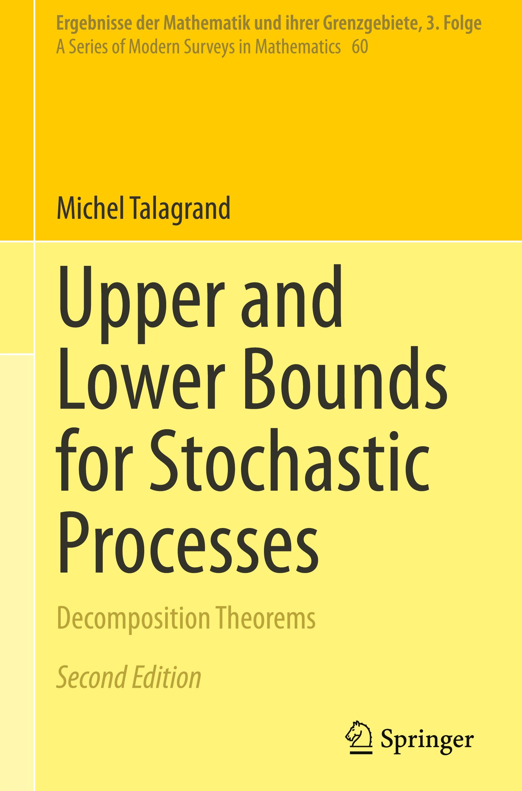 Upper and Lower Bounds for Stochastic Processes