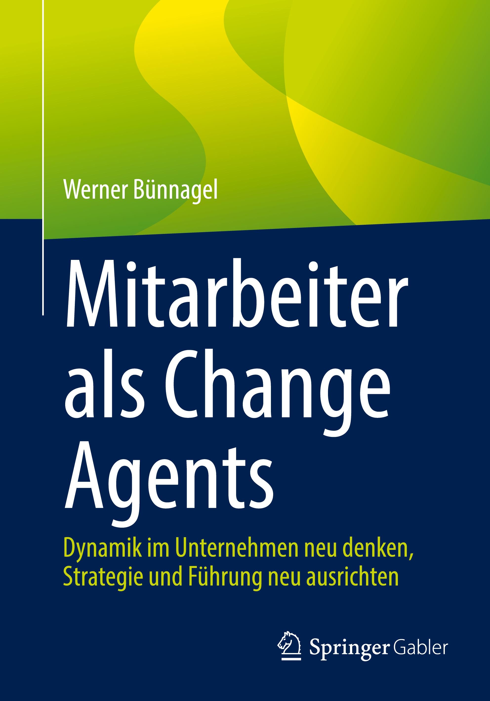 Mitarbeiter als Change Agents