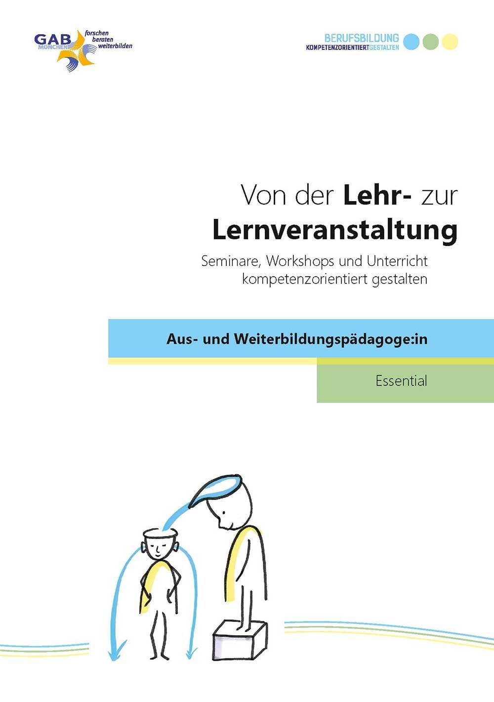 Von der Lehr- zur Lernveranstaltung