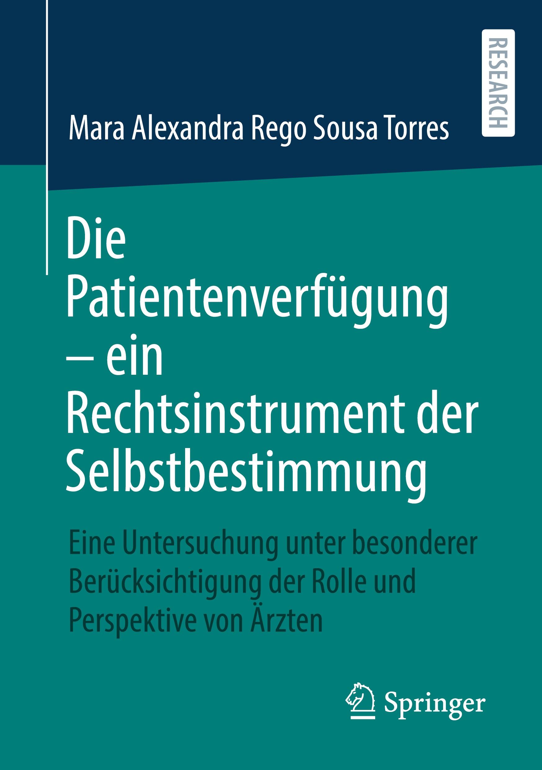 Die Patientenverfügung ¿ ein Rechtsinstrument der Selbstbestimmung