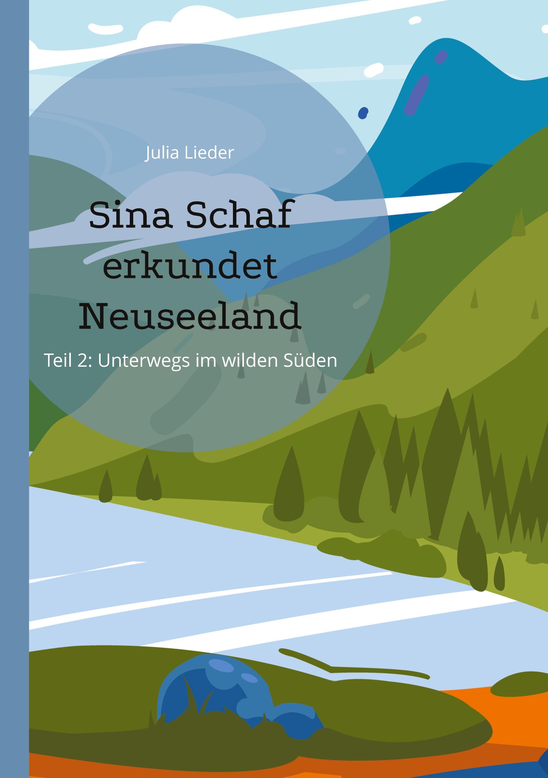 Sina Schaf erkundet Neuseeland