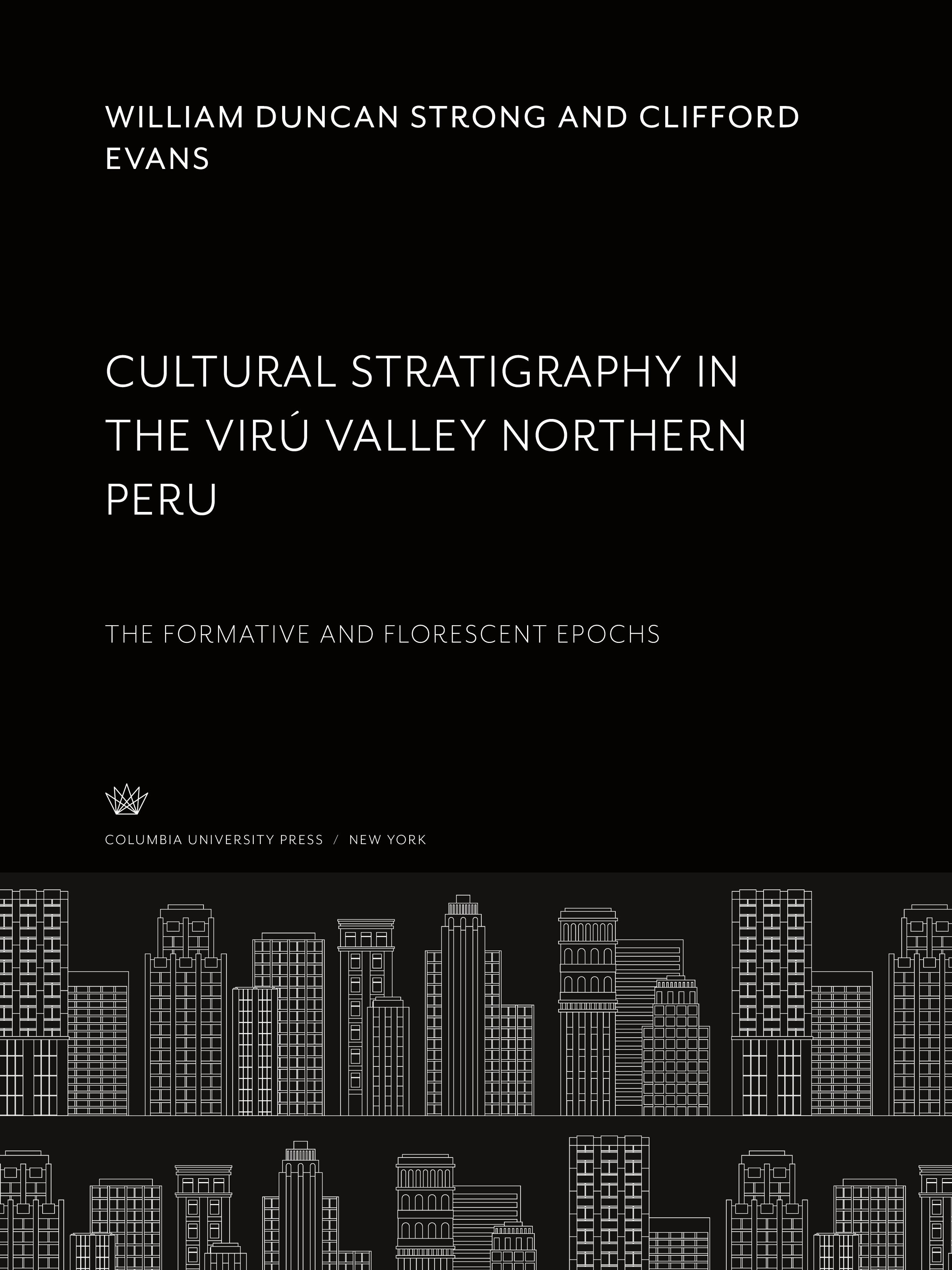 Cultural Stratigraphy in the Virú Valley Northern Peru