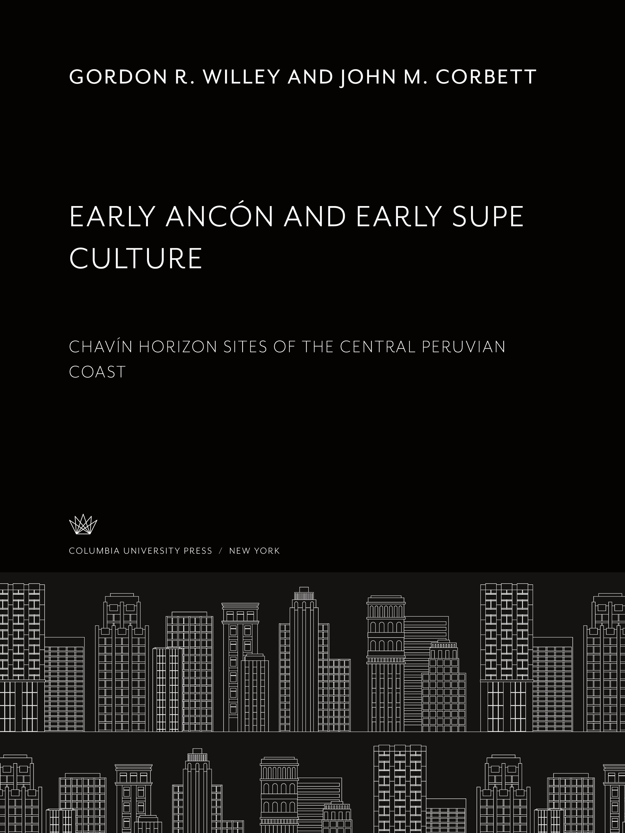 Early Ancón and Early Supe Culture