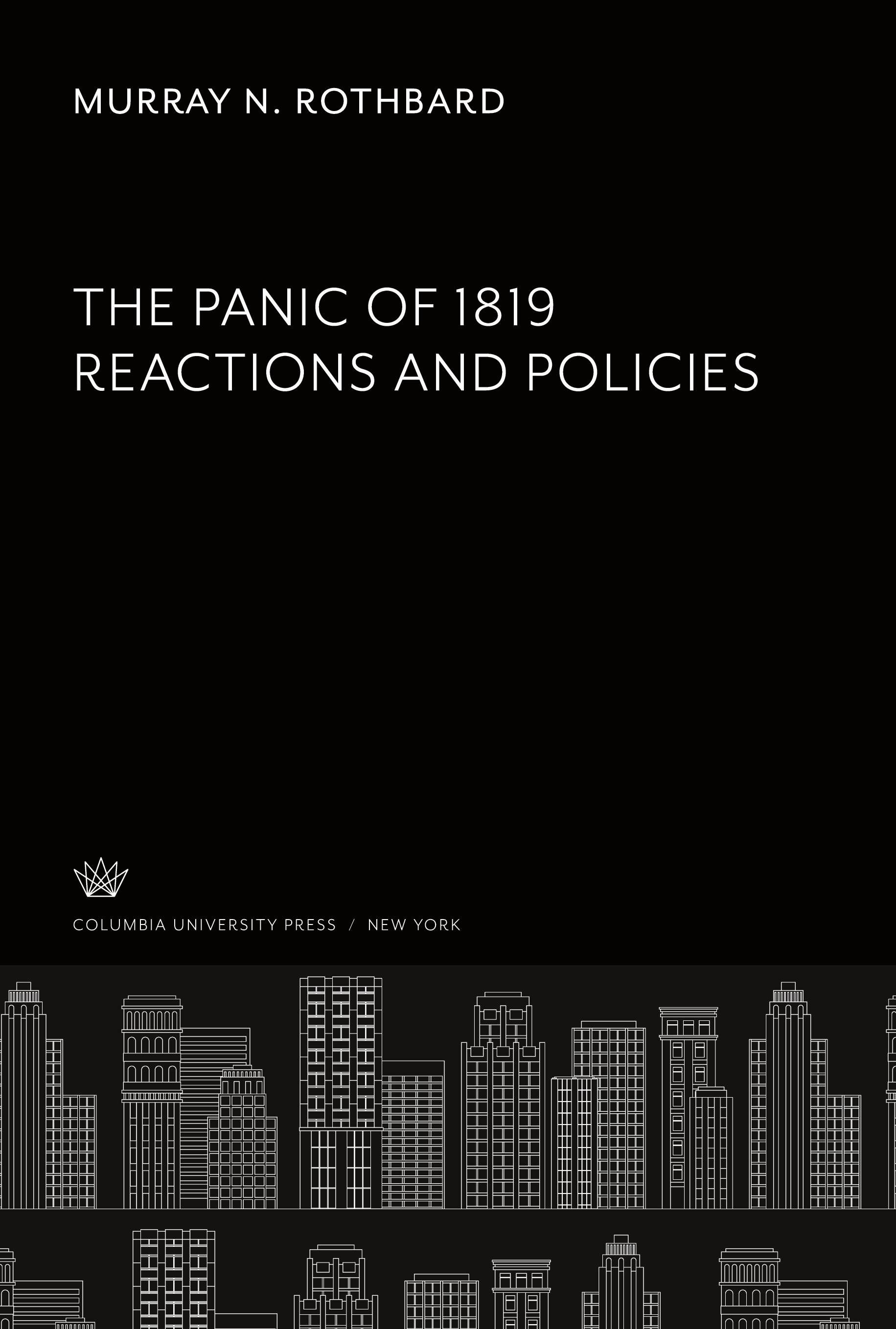 The Panic of 1819 Reactions and Policies